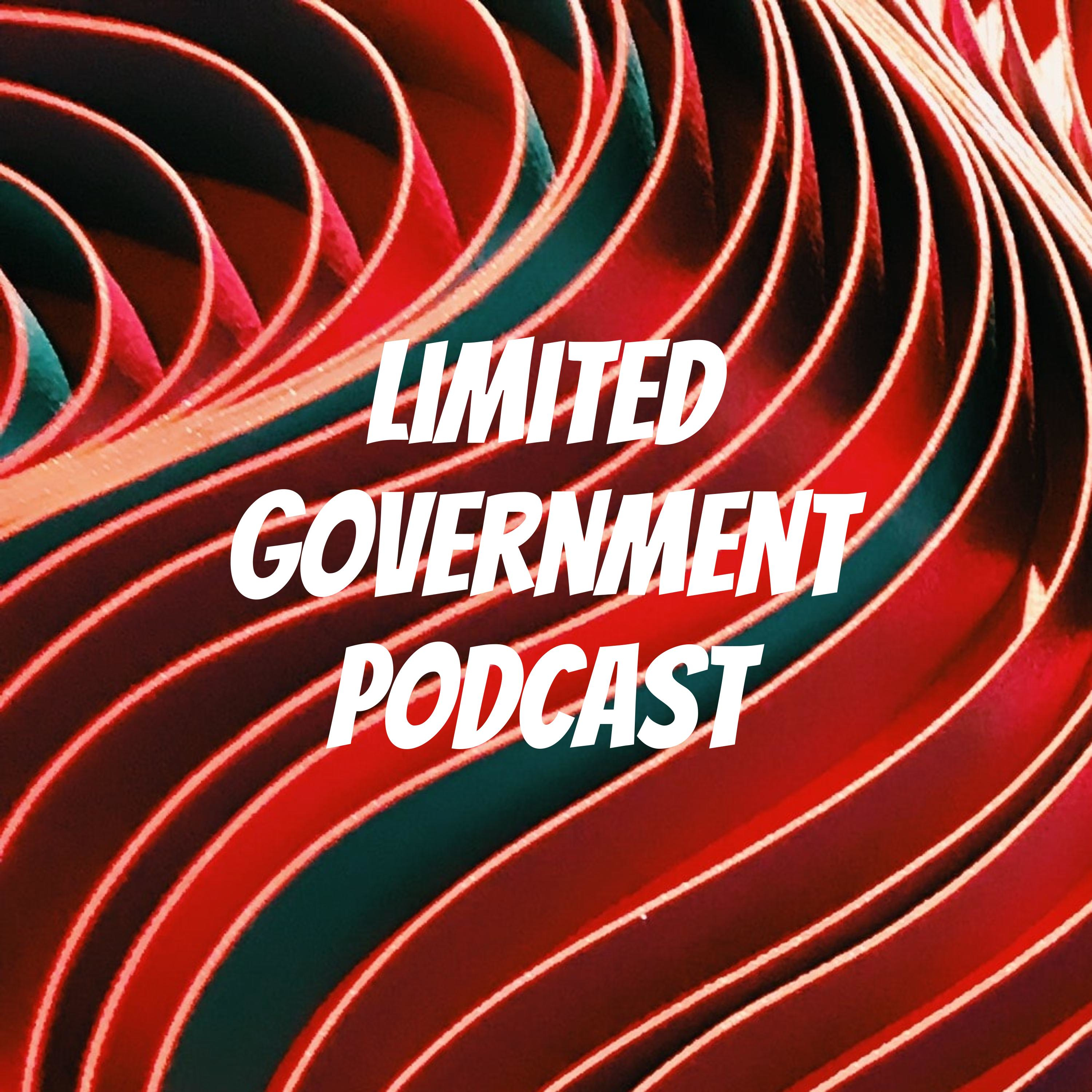 limited government podcast