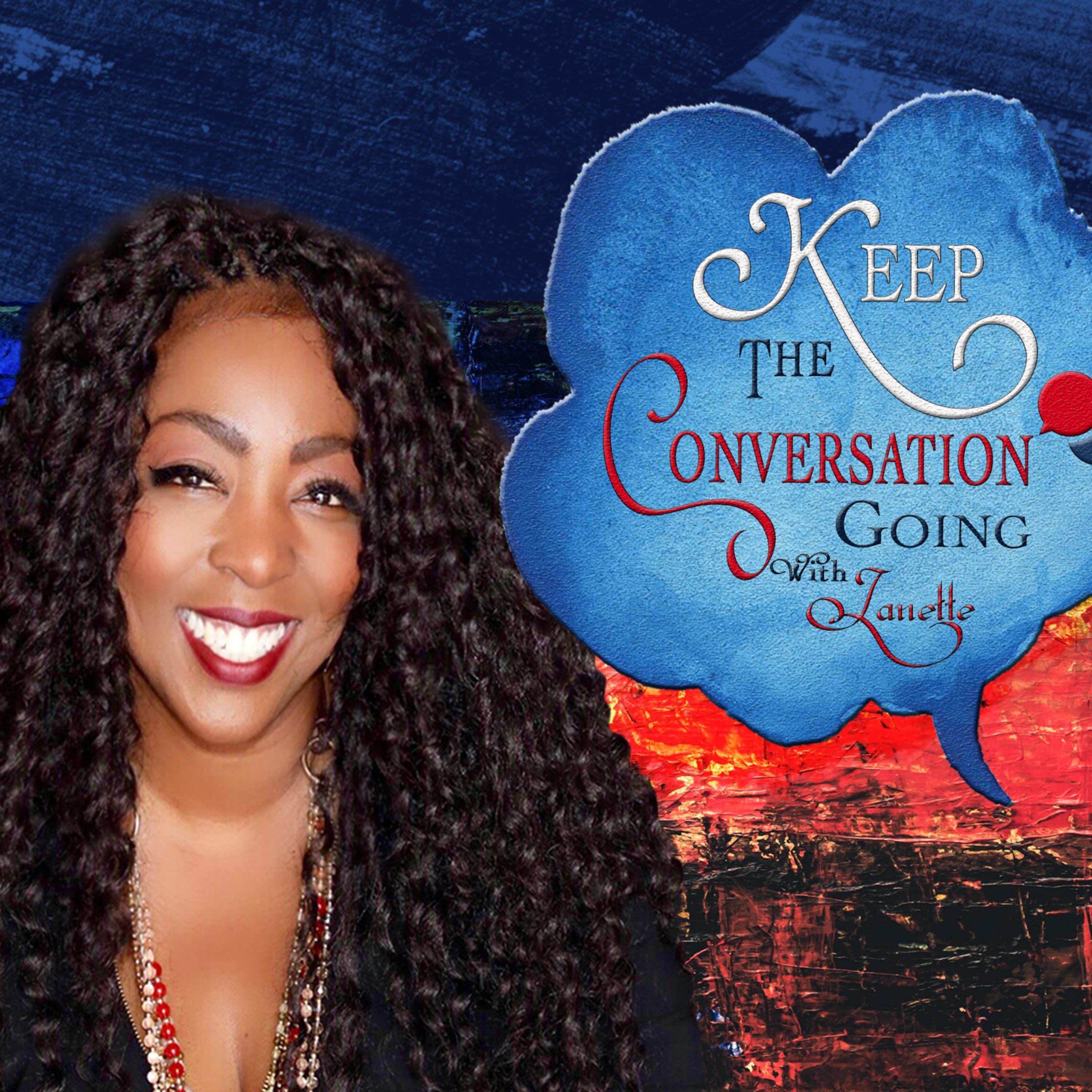 Keep the Conversation Going with Janette