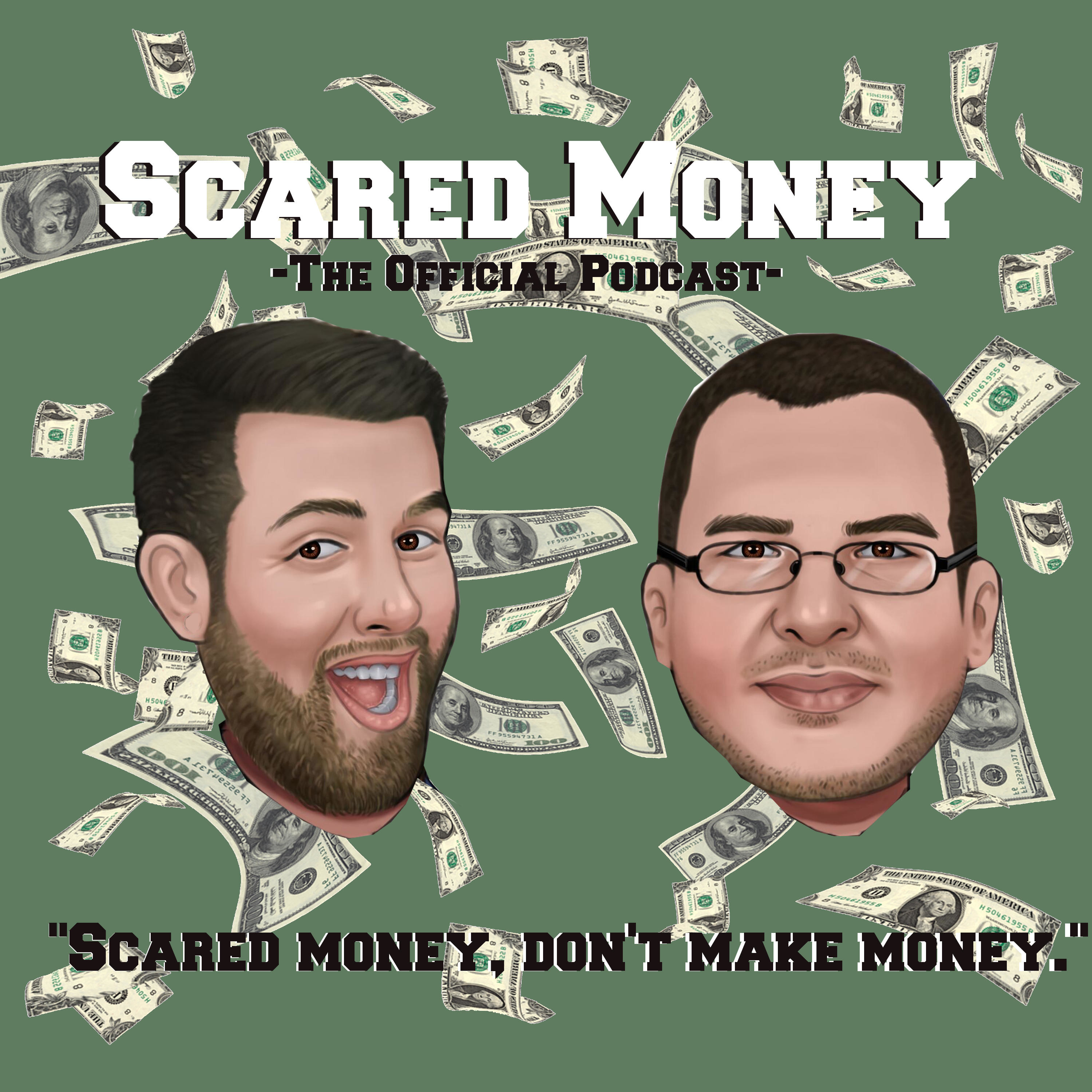 Scared Money