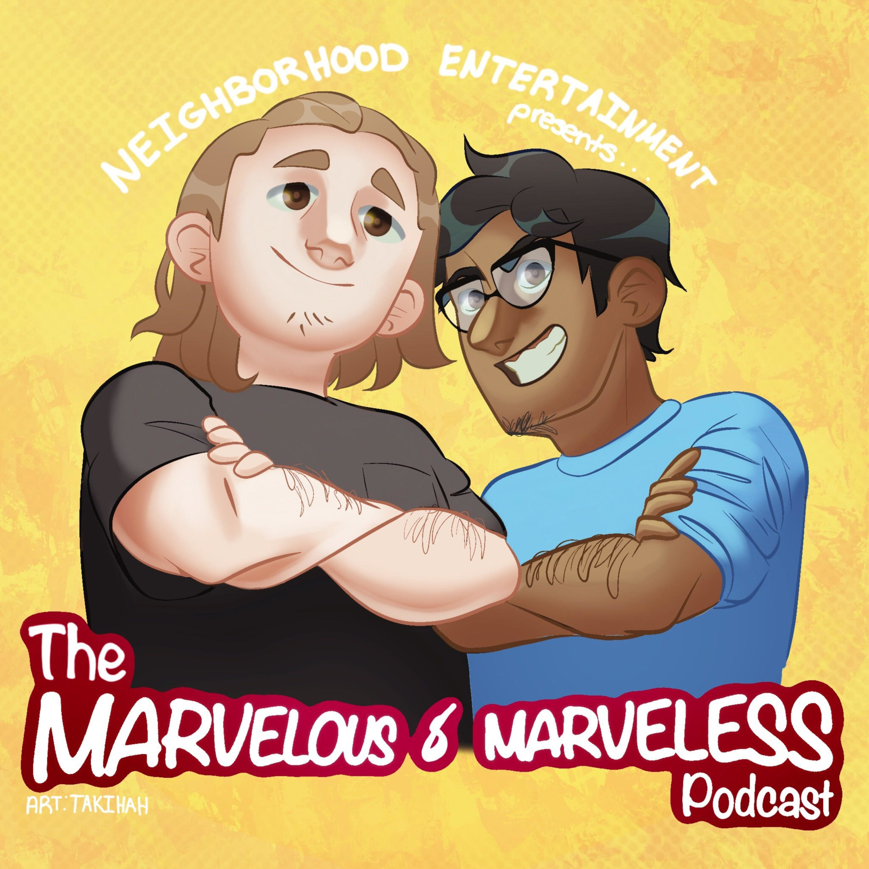 The Marvelous & Marveless