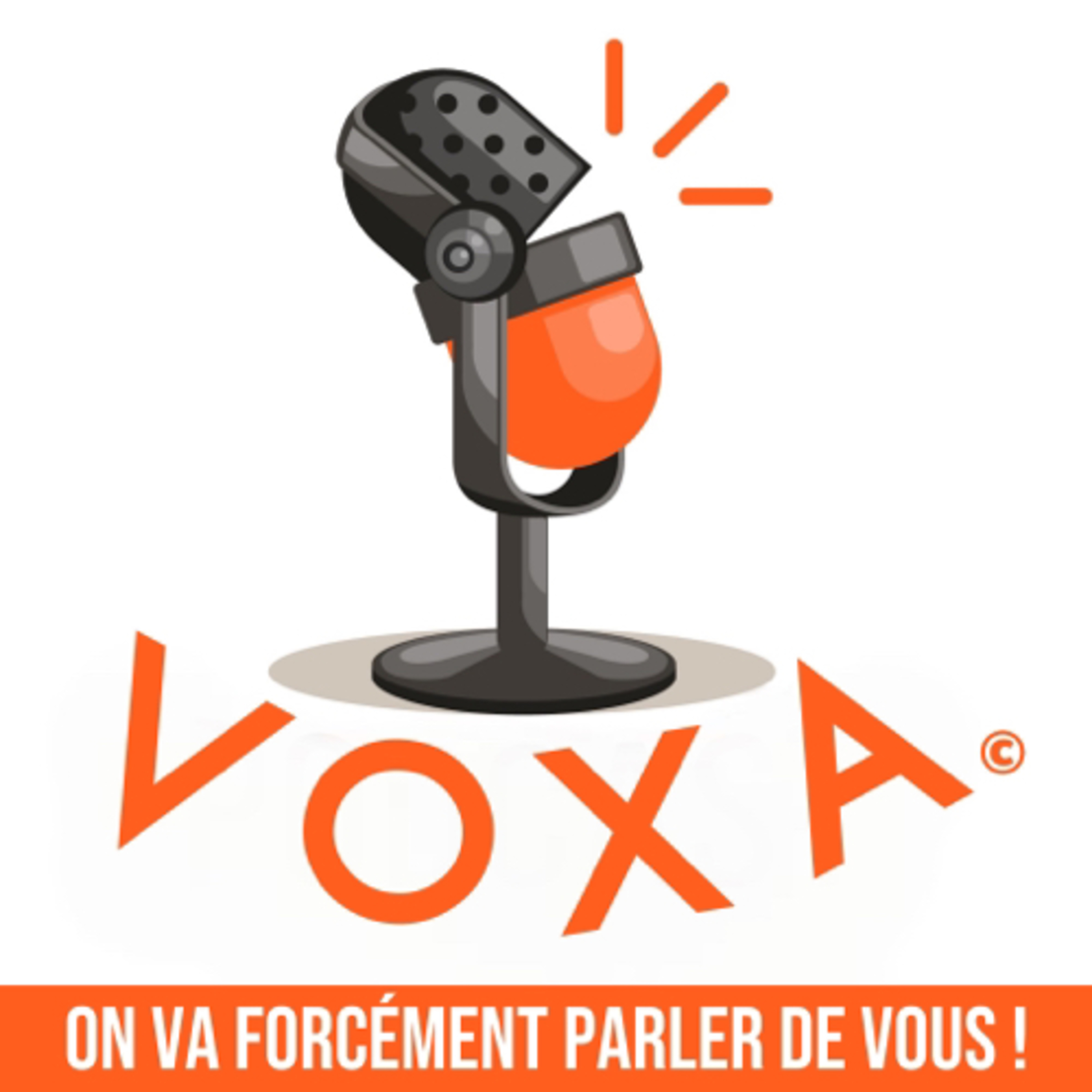 VOXA : On va forcément parler de vous ! podcast artwork