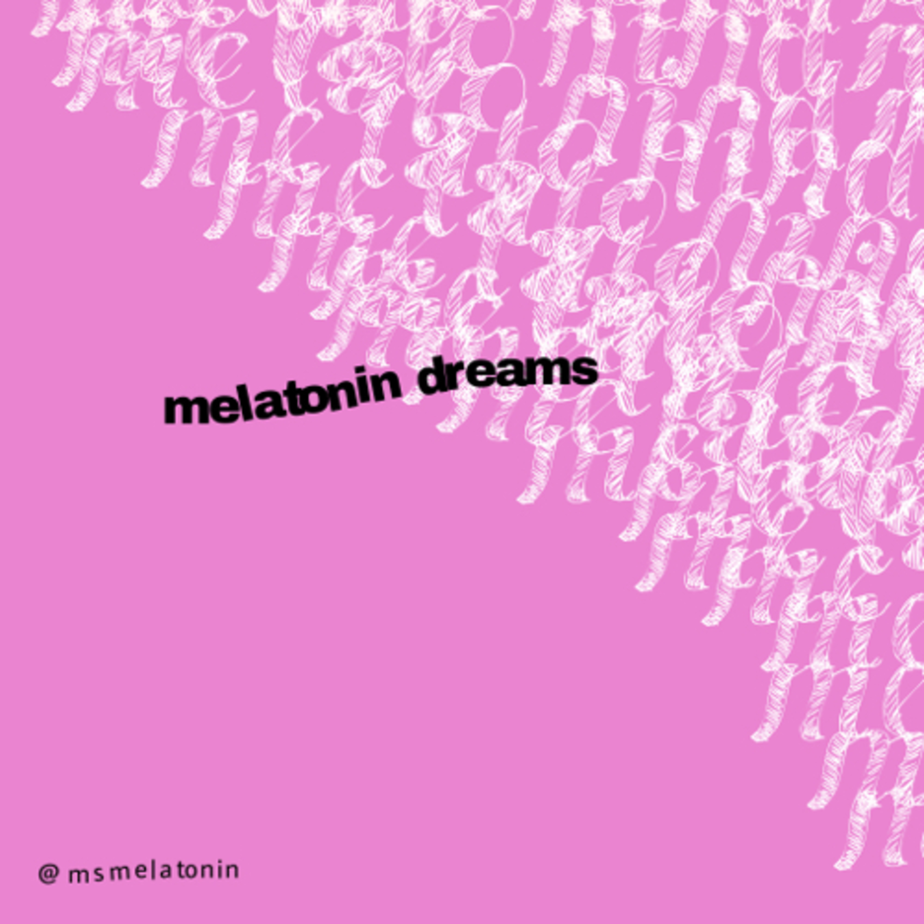 Melatonin Dreams