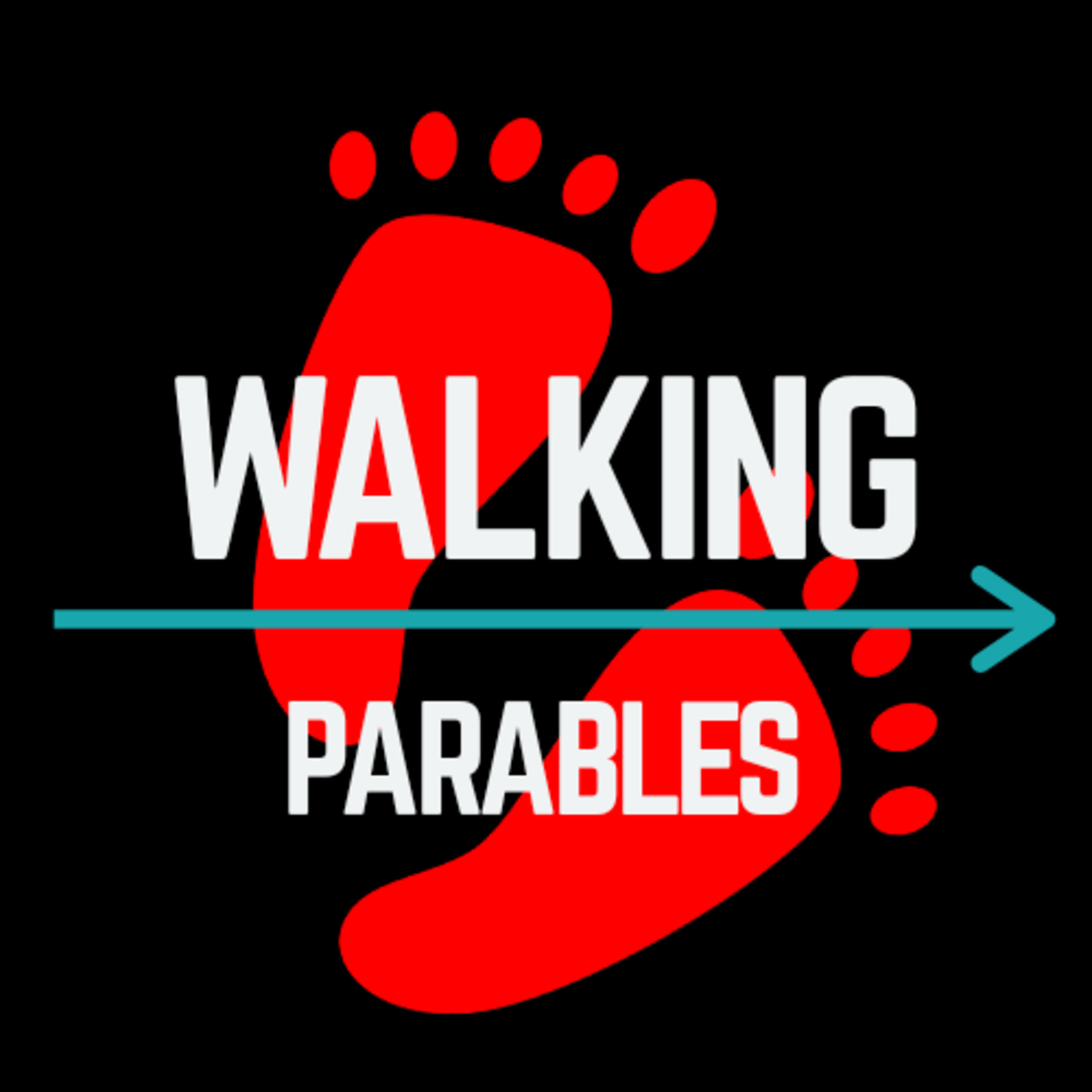 Walking Parables