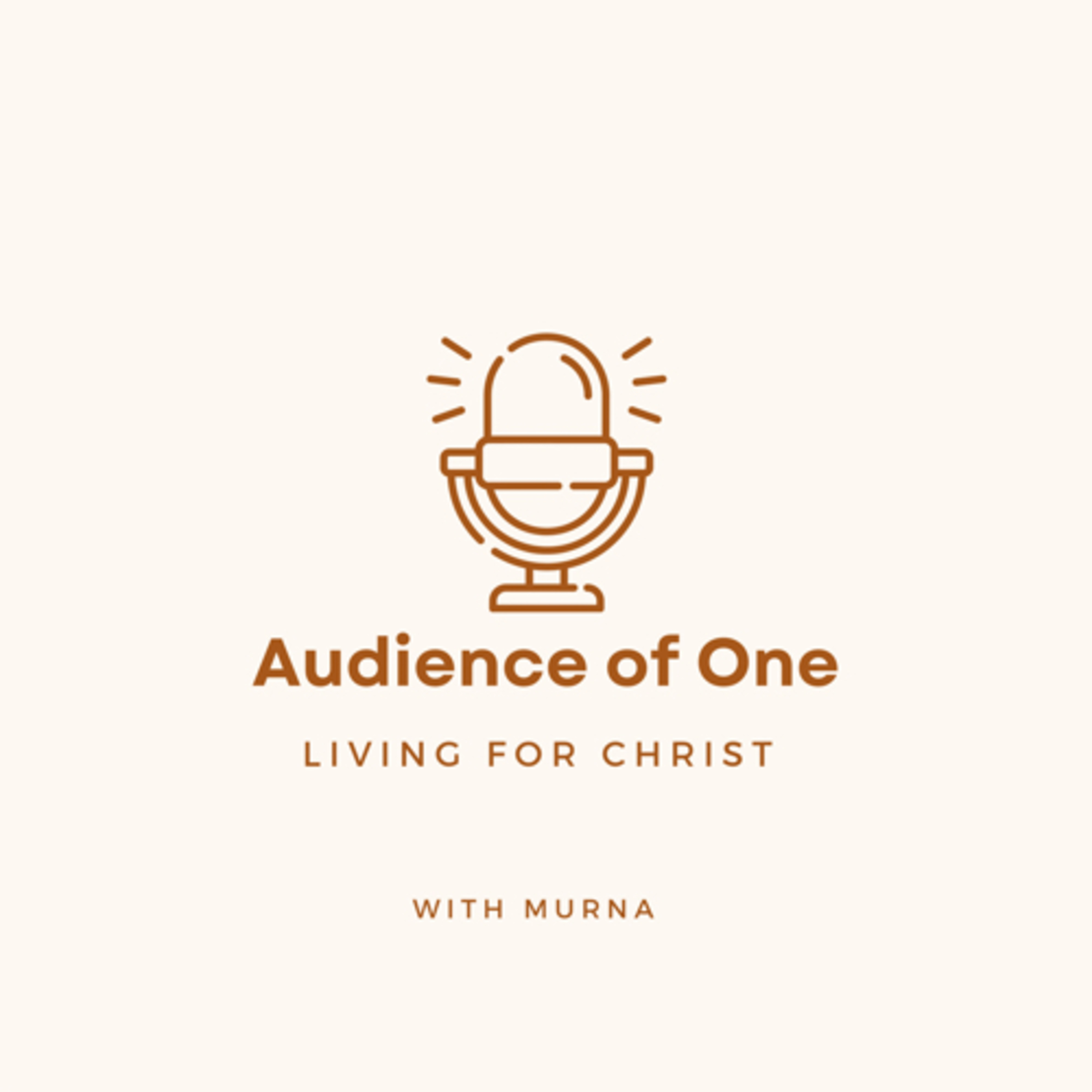 Audience of One