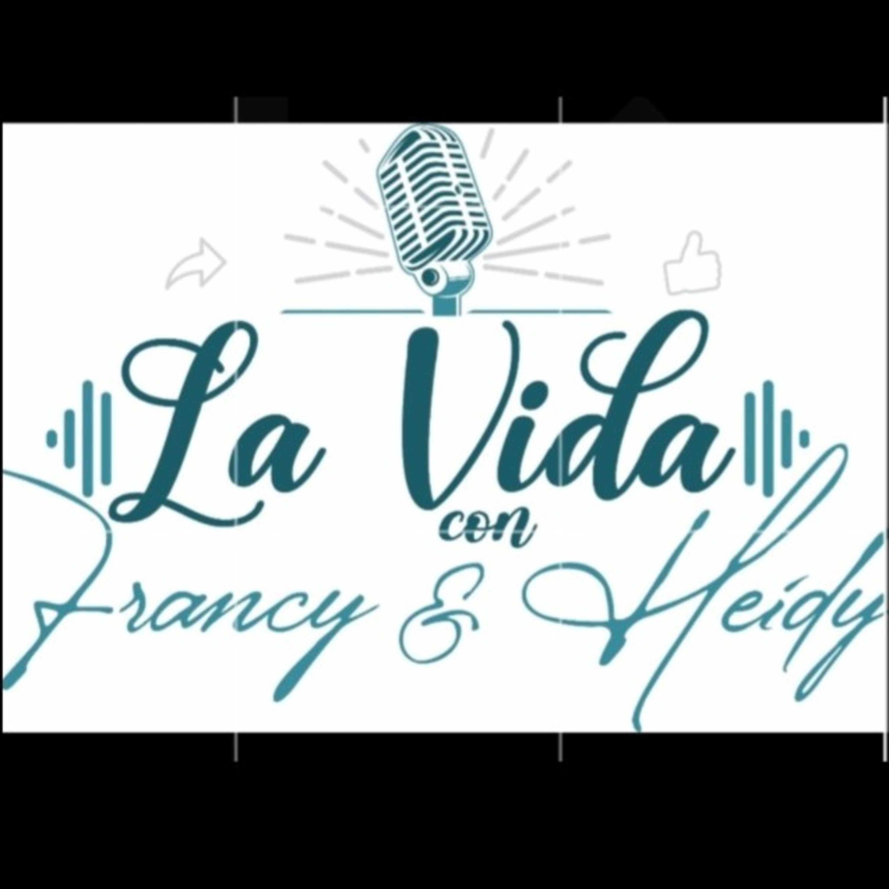 La Vida Con Francy & Heidy