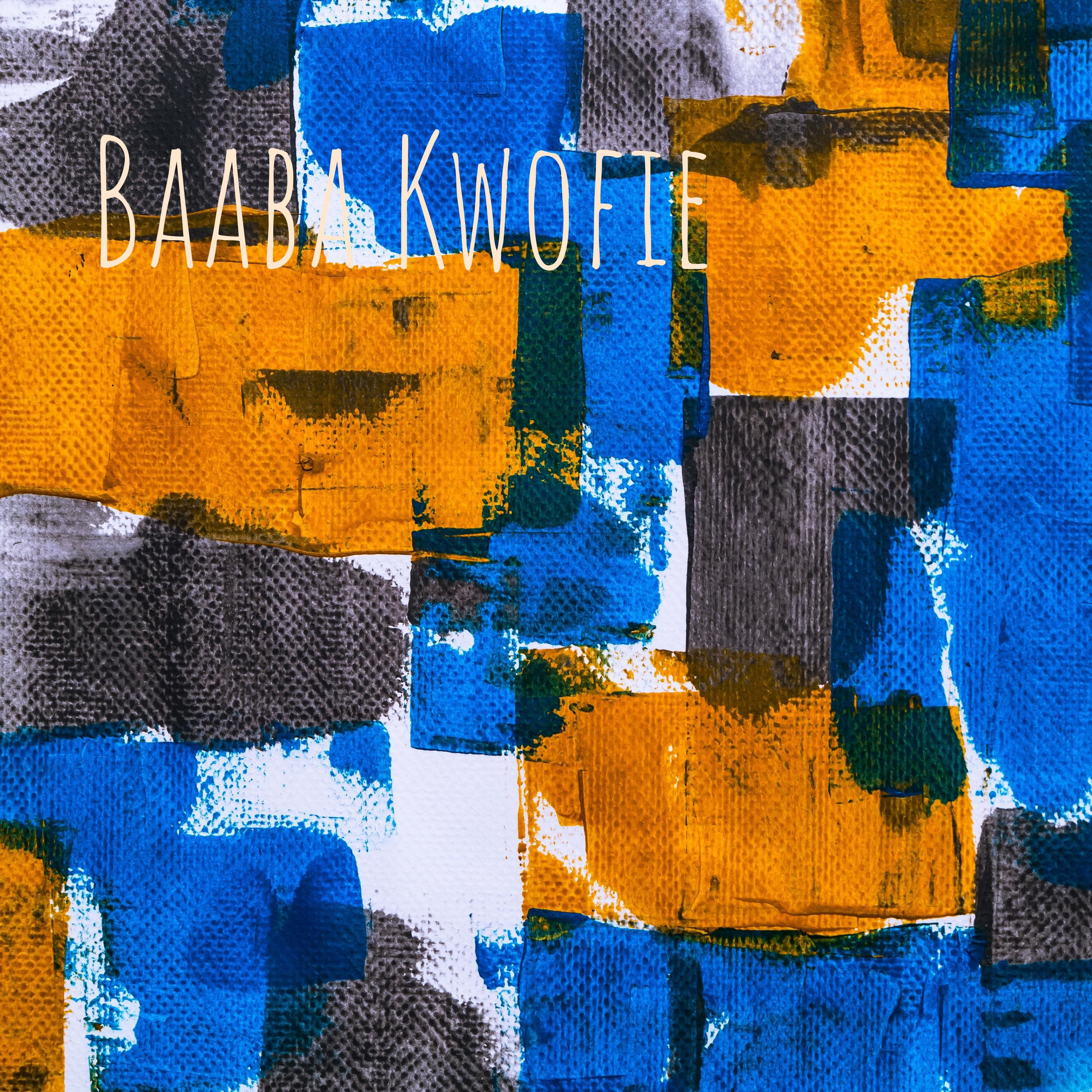 Baaba Kwofie cover art