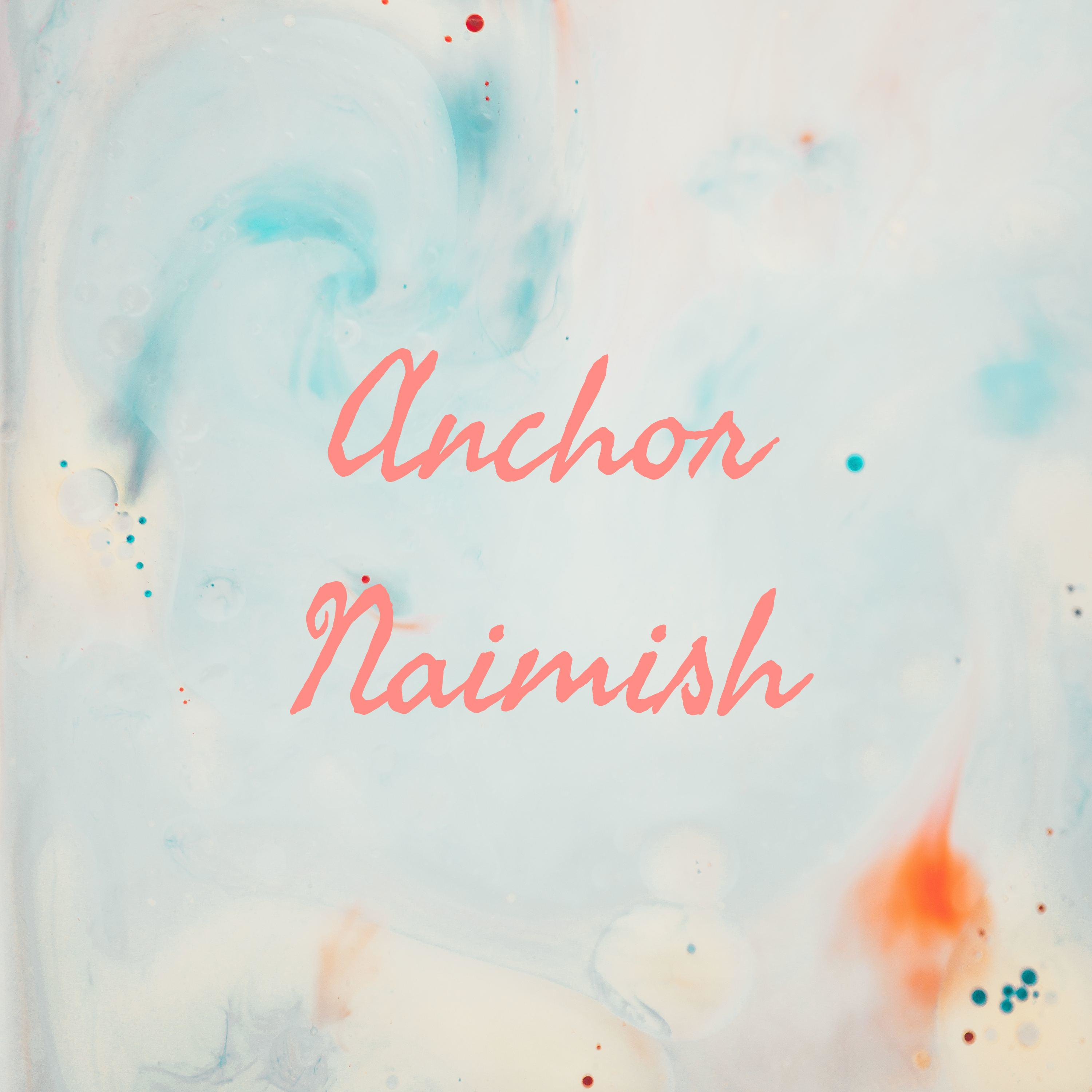 Anchor Naimish