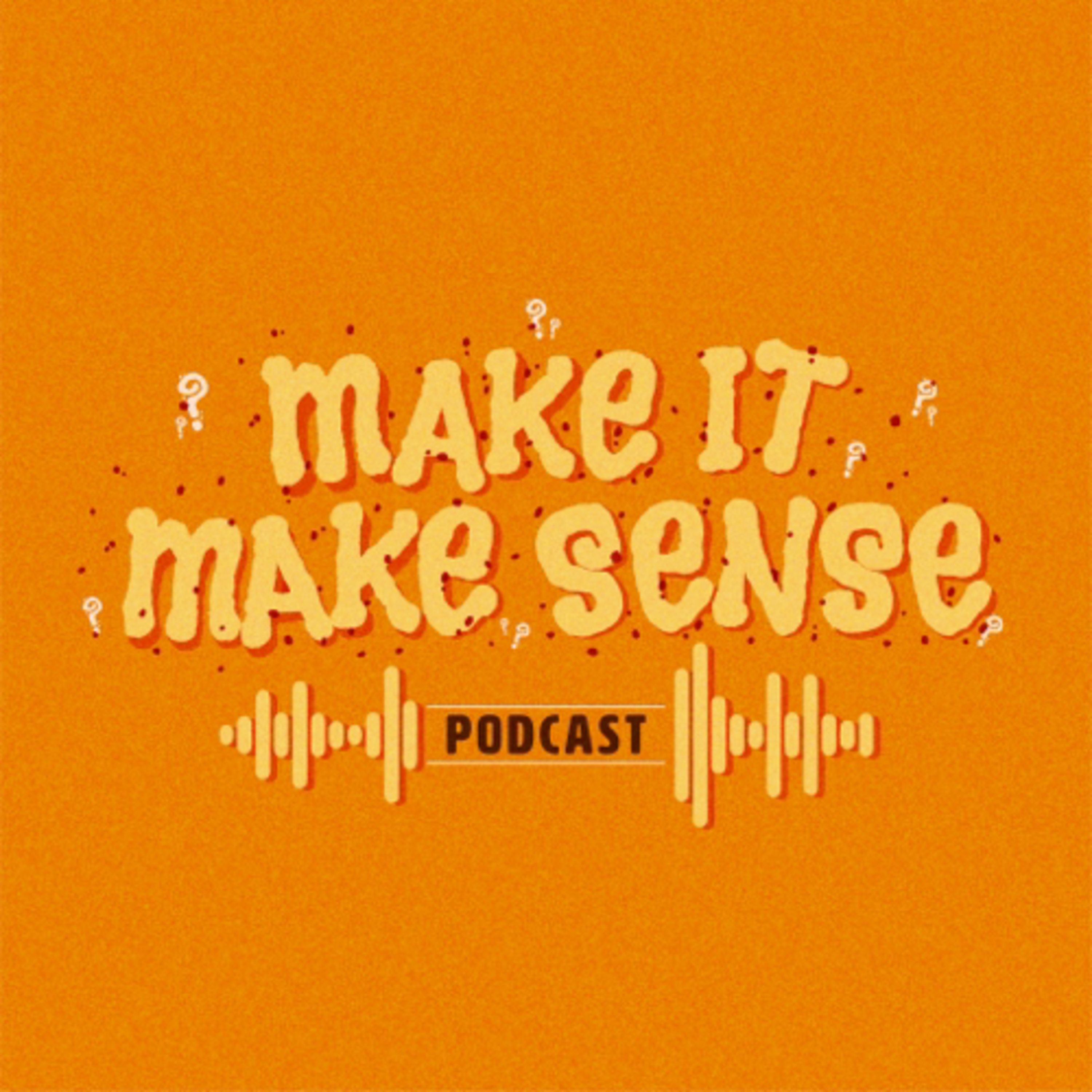 MakeItMakeSense