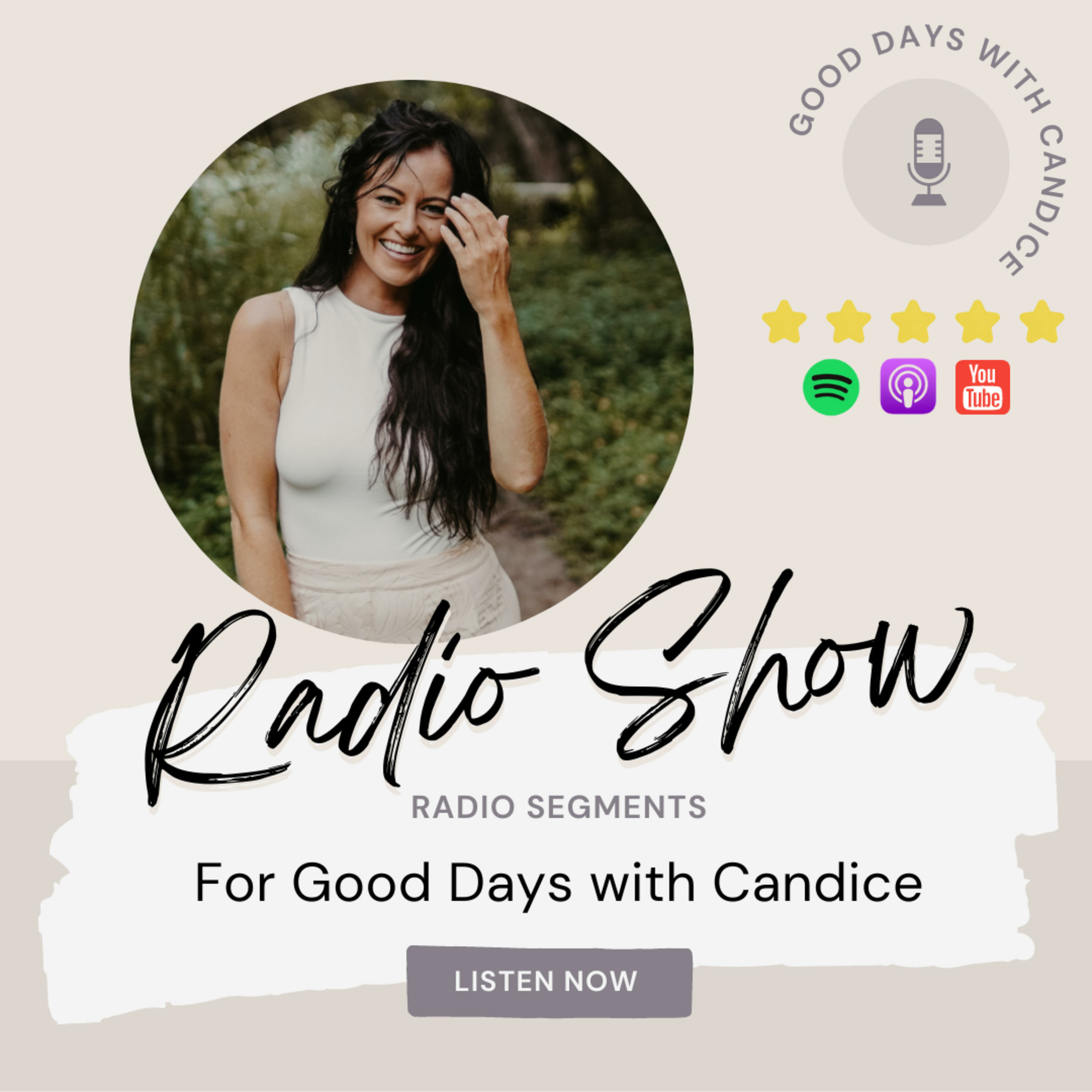 Good Days with Candice Radio Show