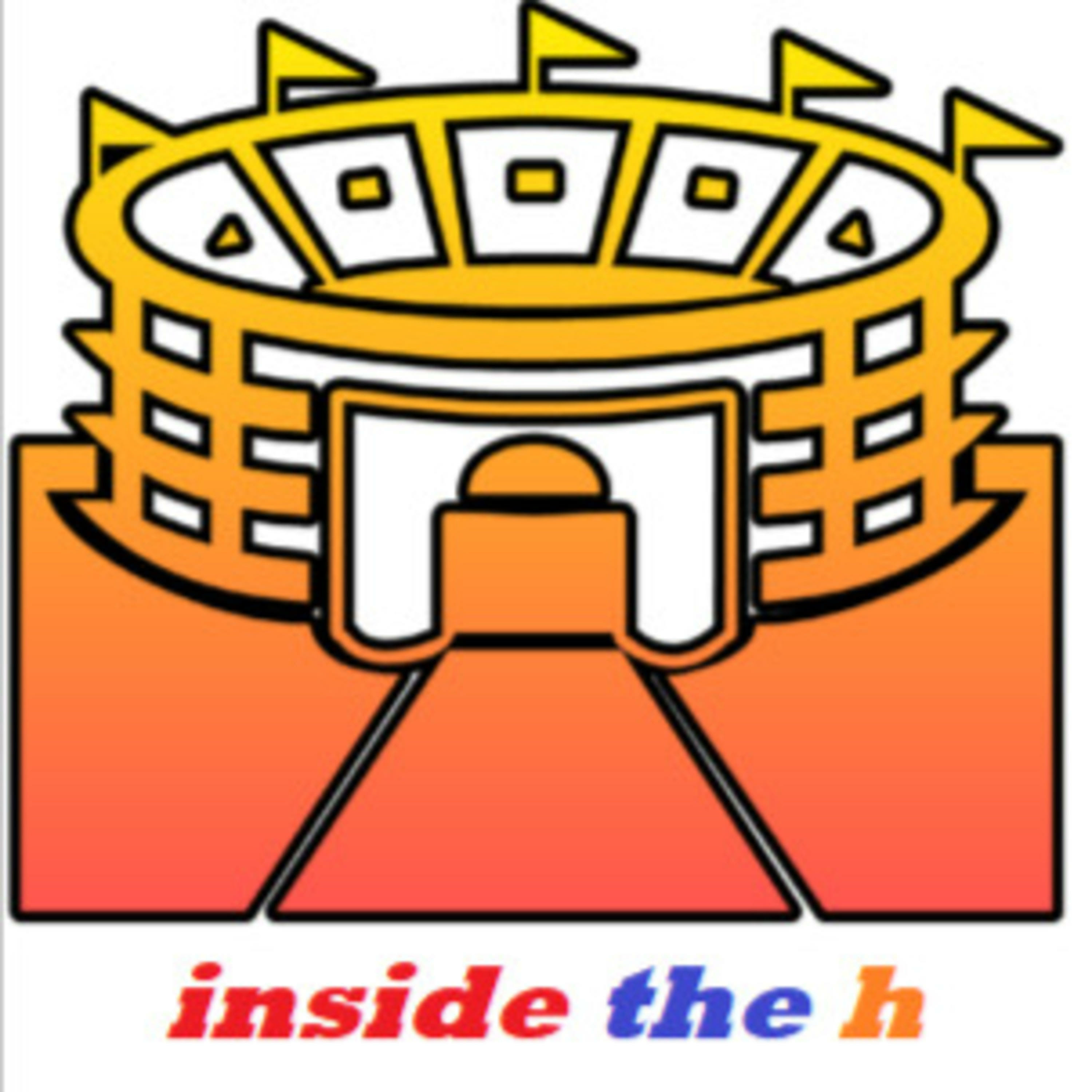 Inside The H: A Houston Sports Podcast