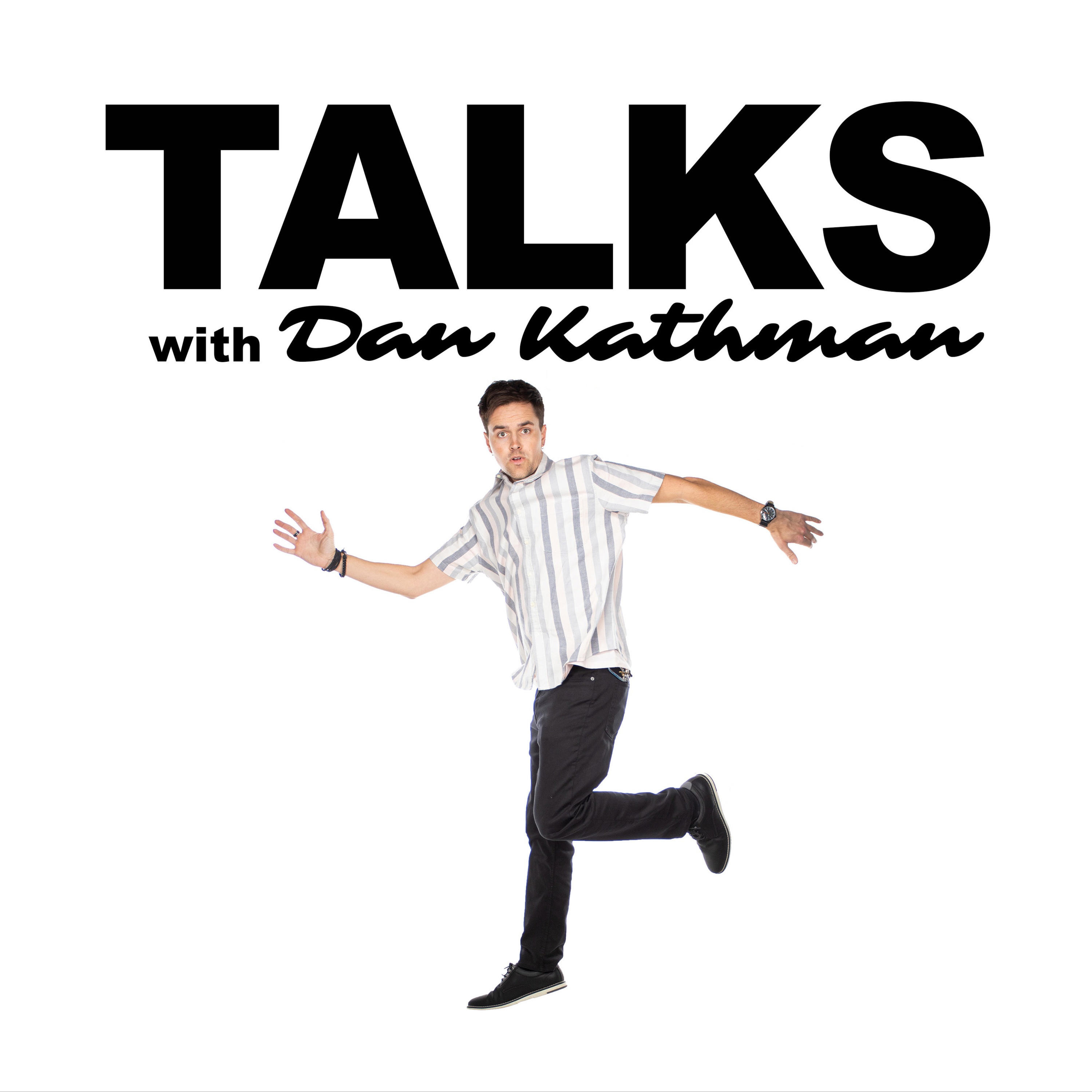 TALKS with Dan Kathman
