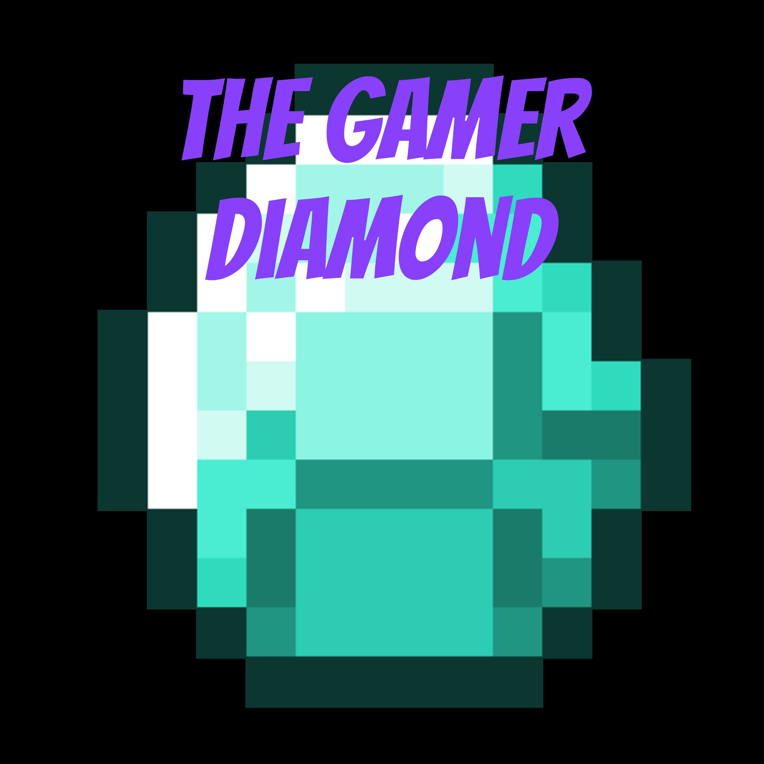 The Gamer Diamond