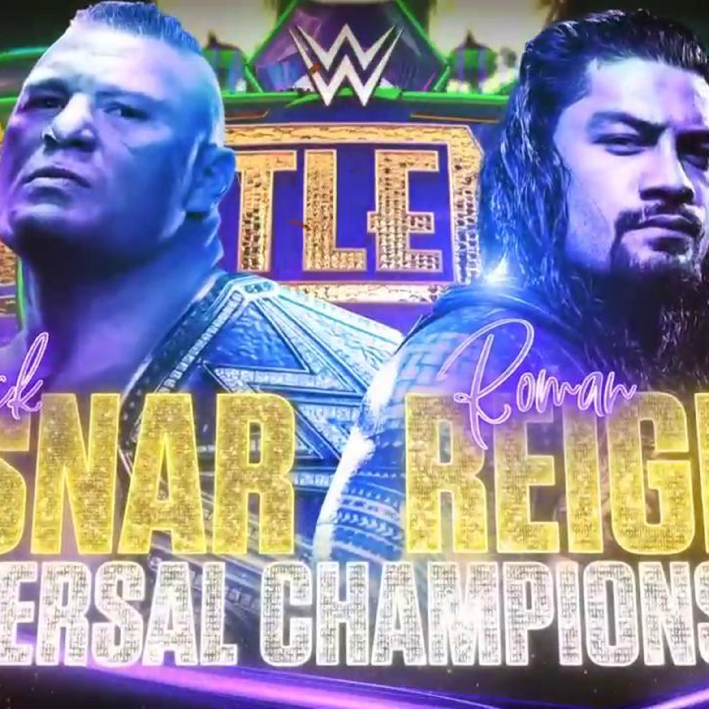 The Road to Lesnar-Reigns II - Finale episode artwork