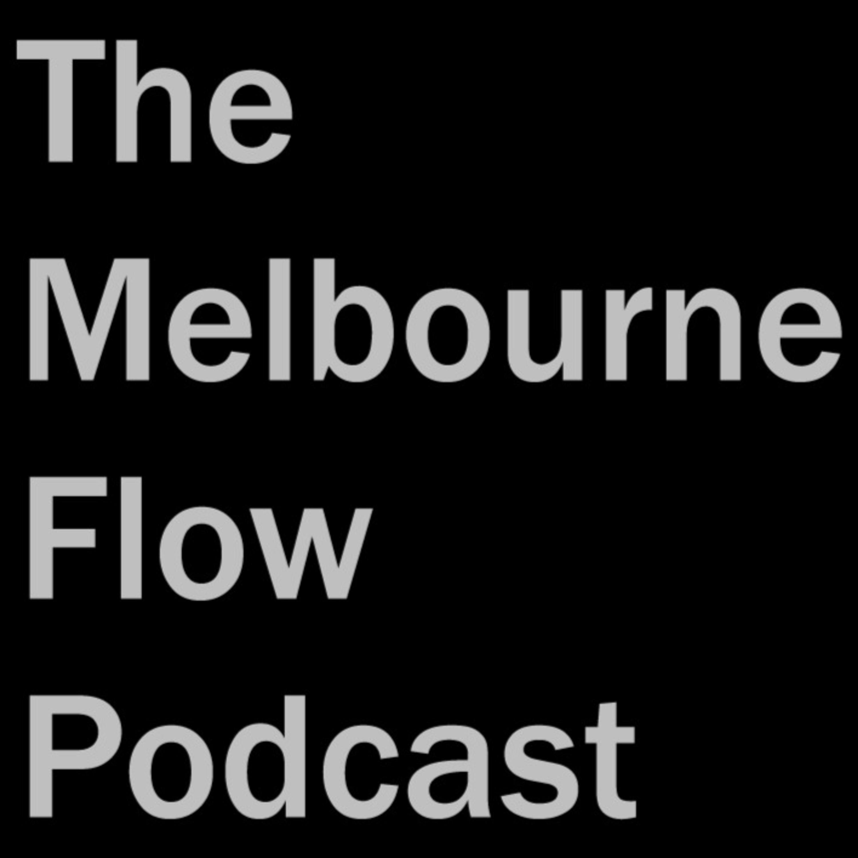 The Melbourne Flow Podcast - Episode 23 pt 5 - Tedsthetics - Is Social Media Toxic