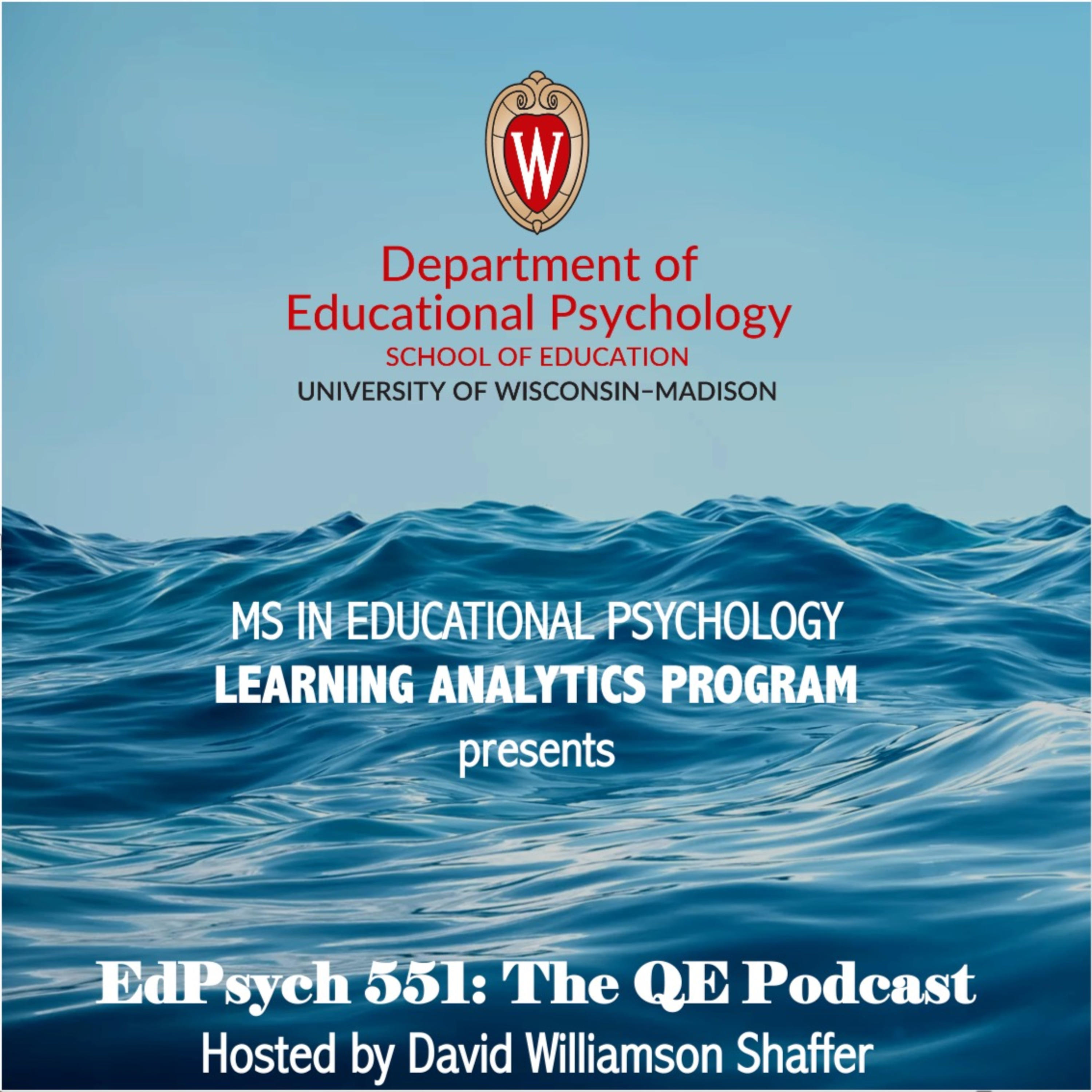 EdPsych 551: The QE Podcast