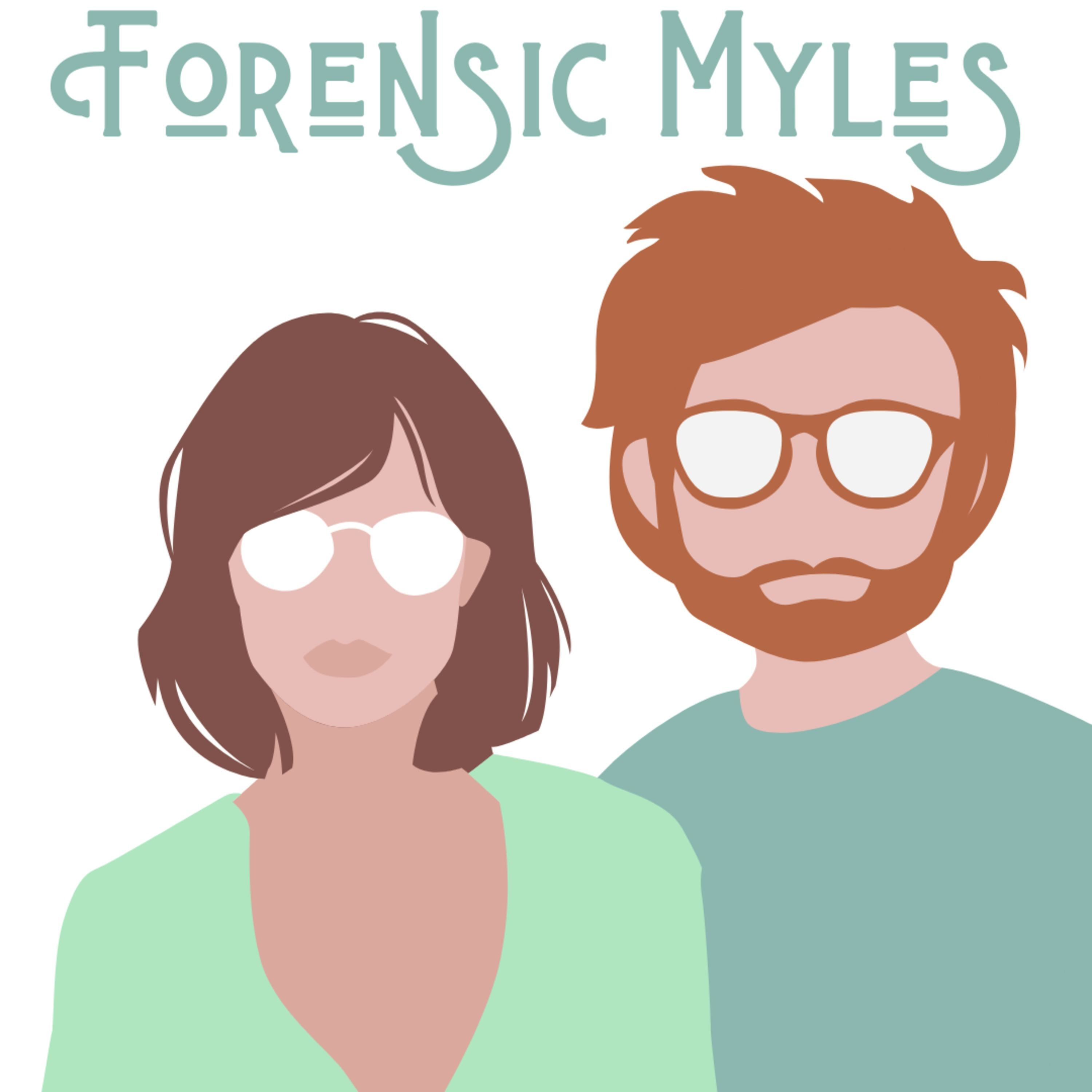 Forensic Myles