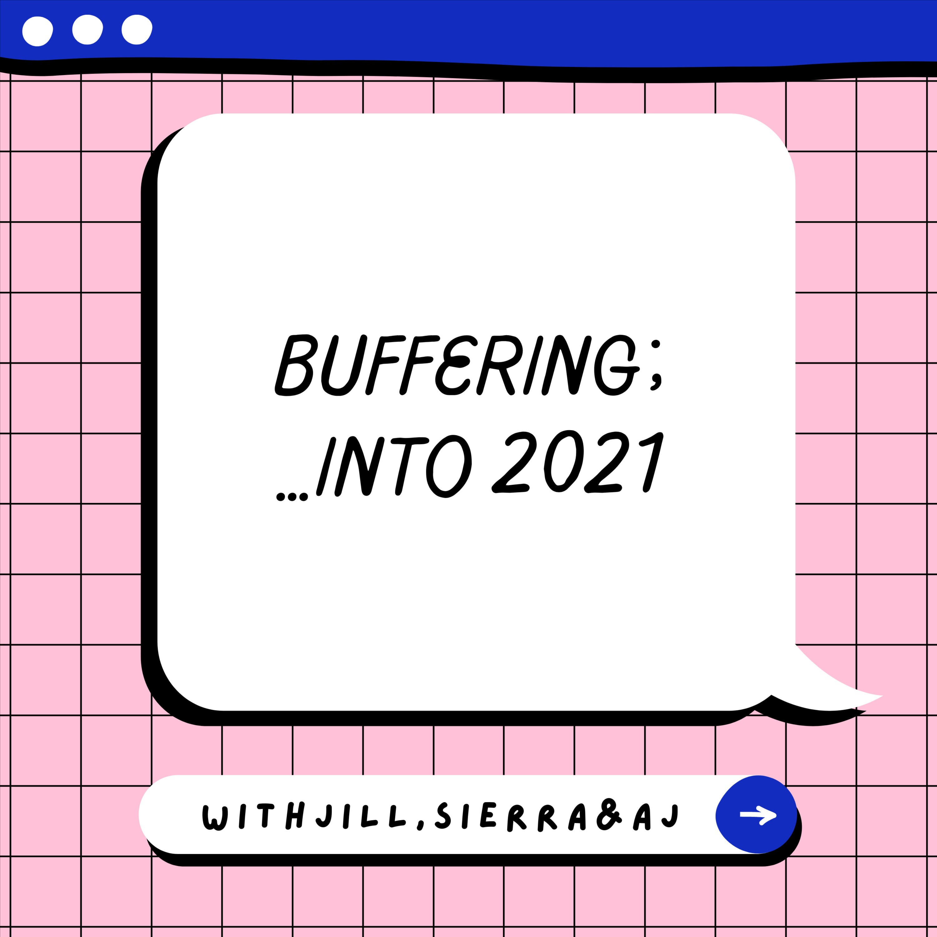 BUFFERING podcast artwork