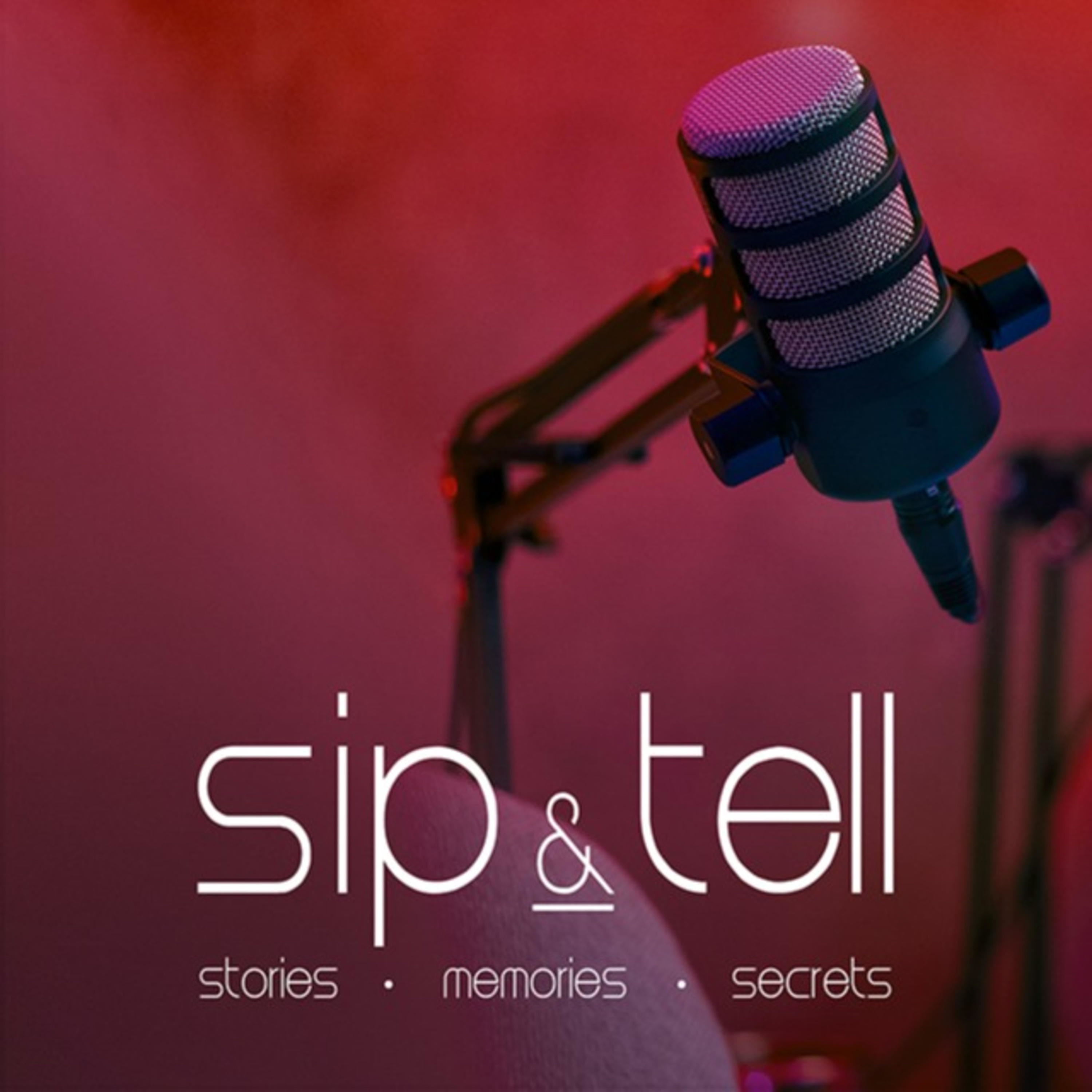 Sip & Tell