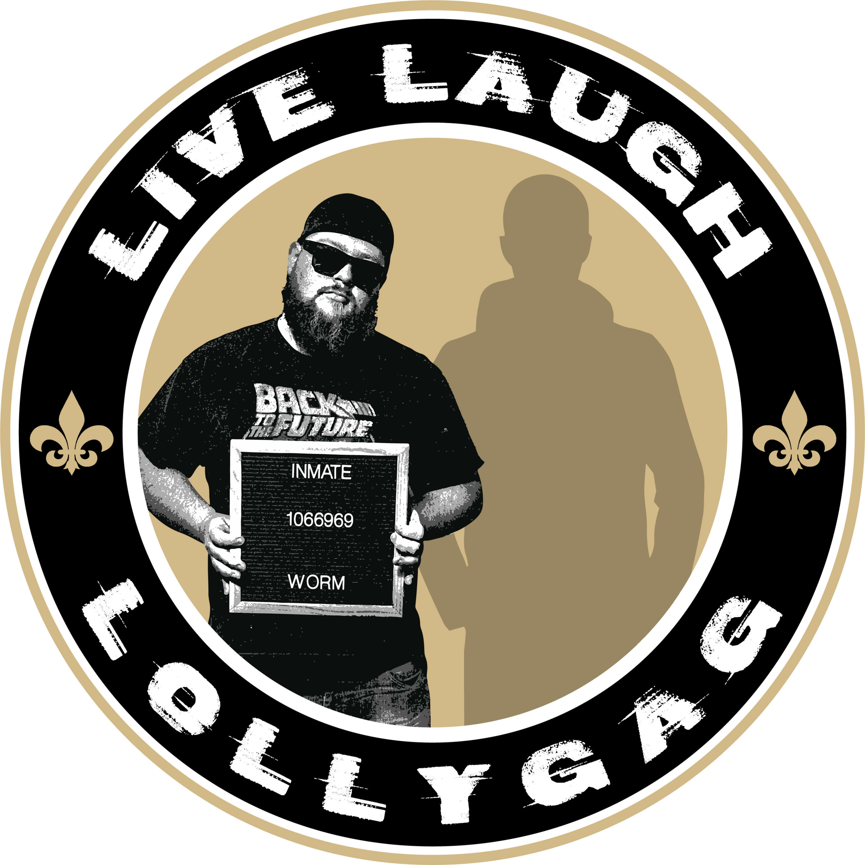 Live, Laugh, Lollygag