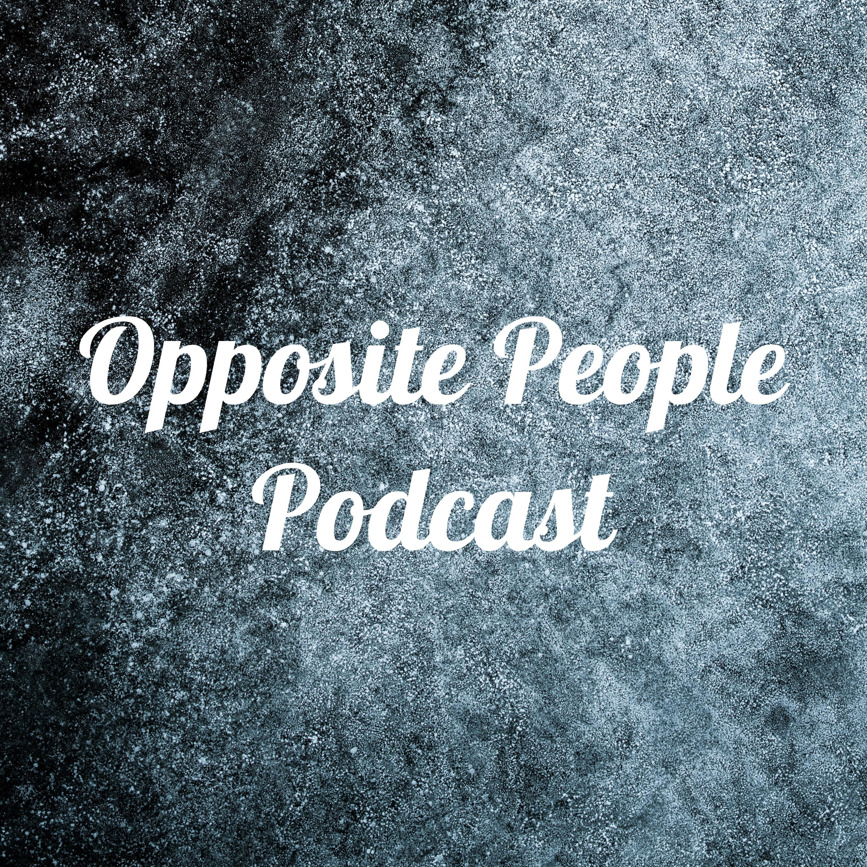 Opposite People Podcast podcast artwork