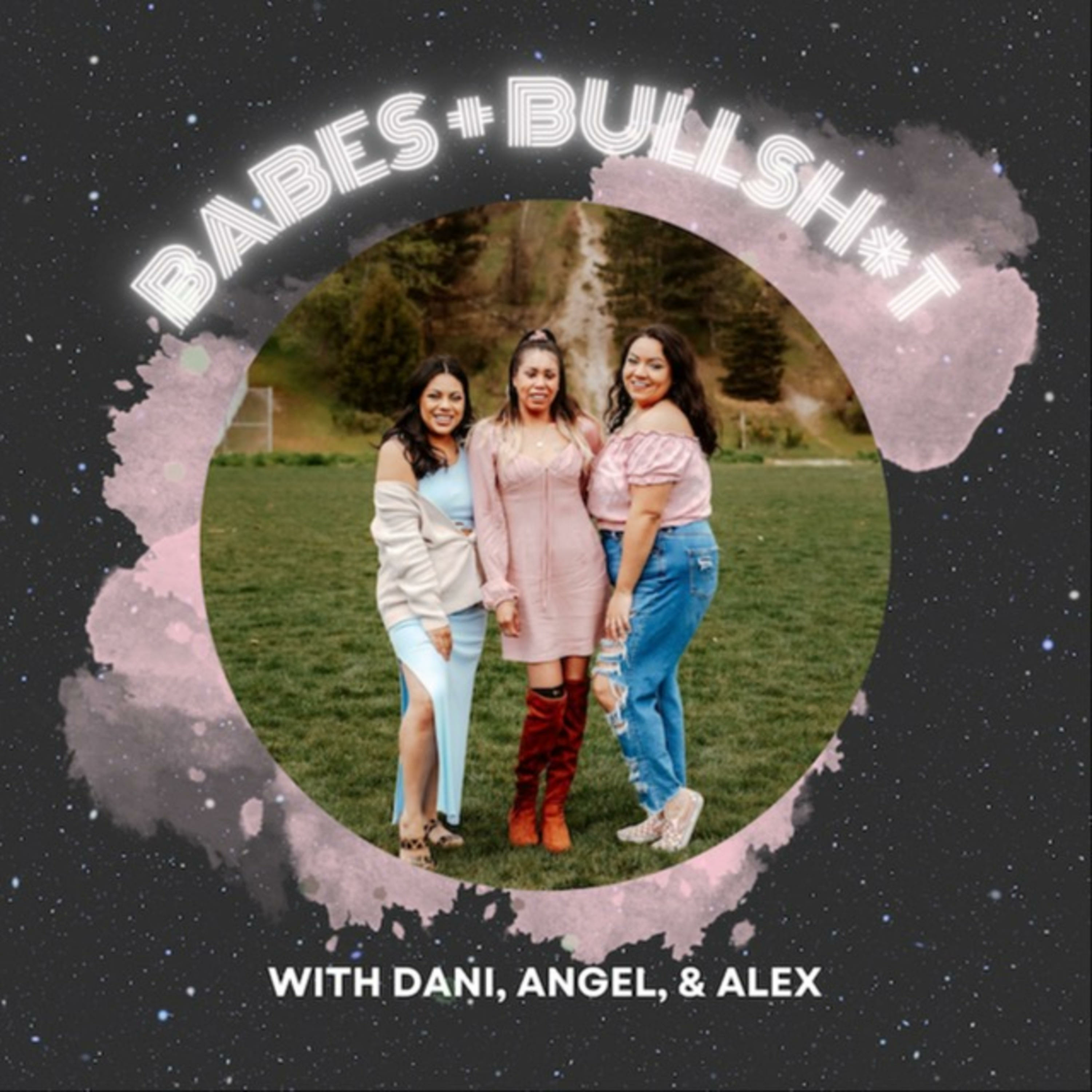 Babes & Bullshit