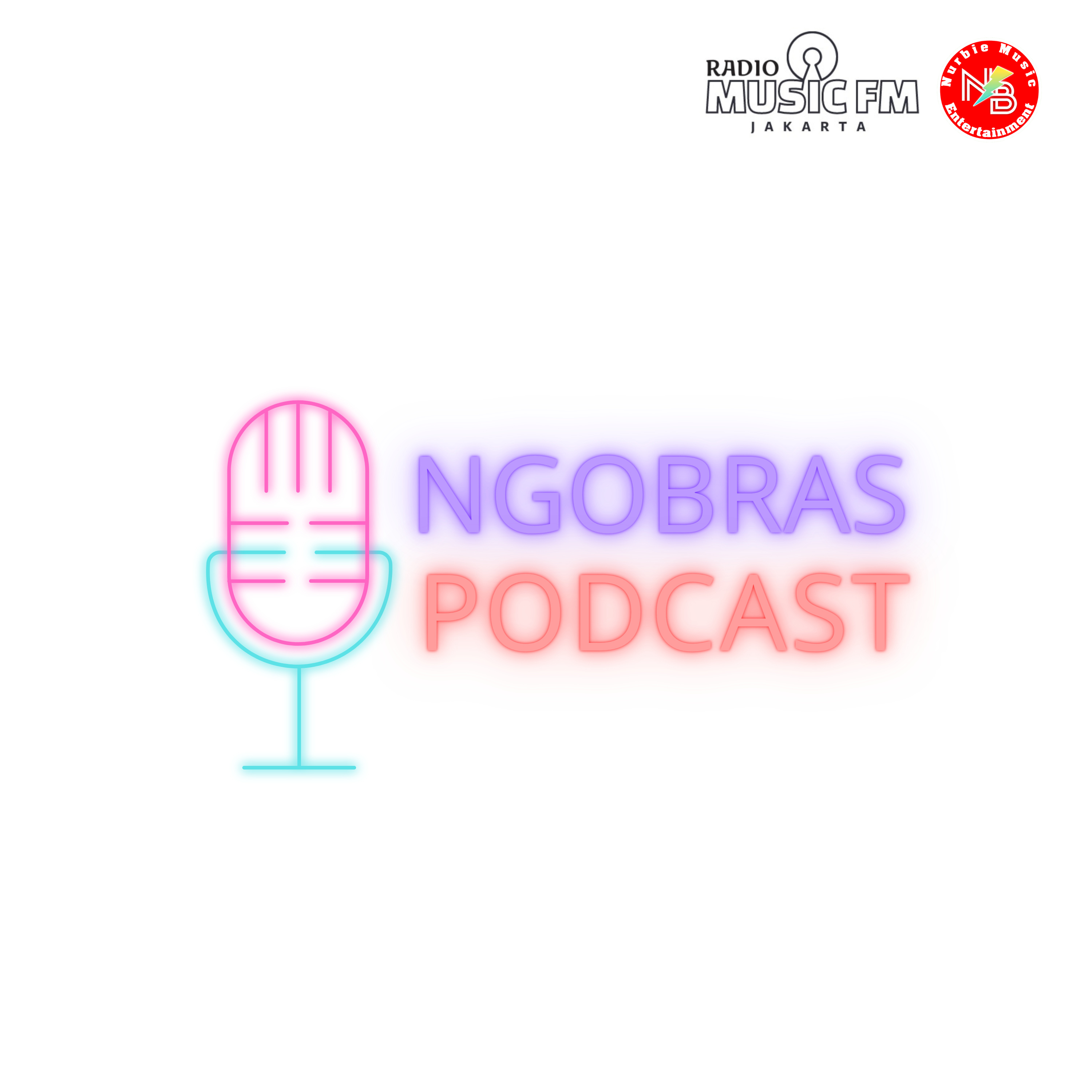 Ngobras Podcast Official podcast artwork