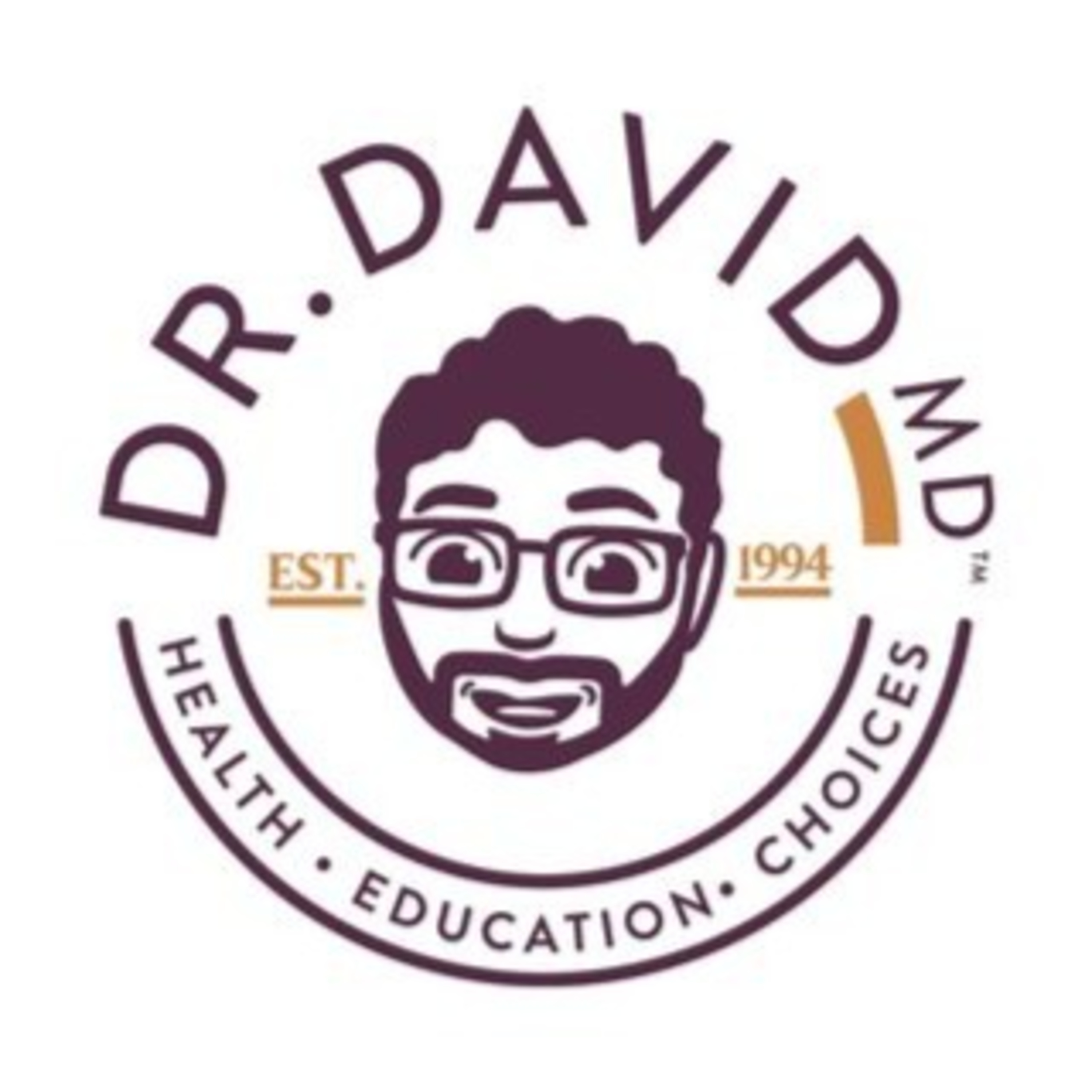 01 - Welcome to the Your Health, Your Choice Podcast with Dr. David episode artwork