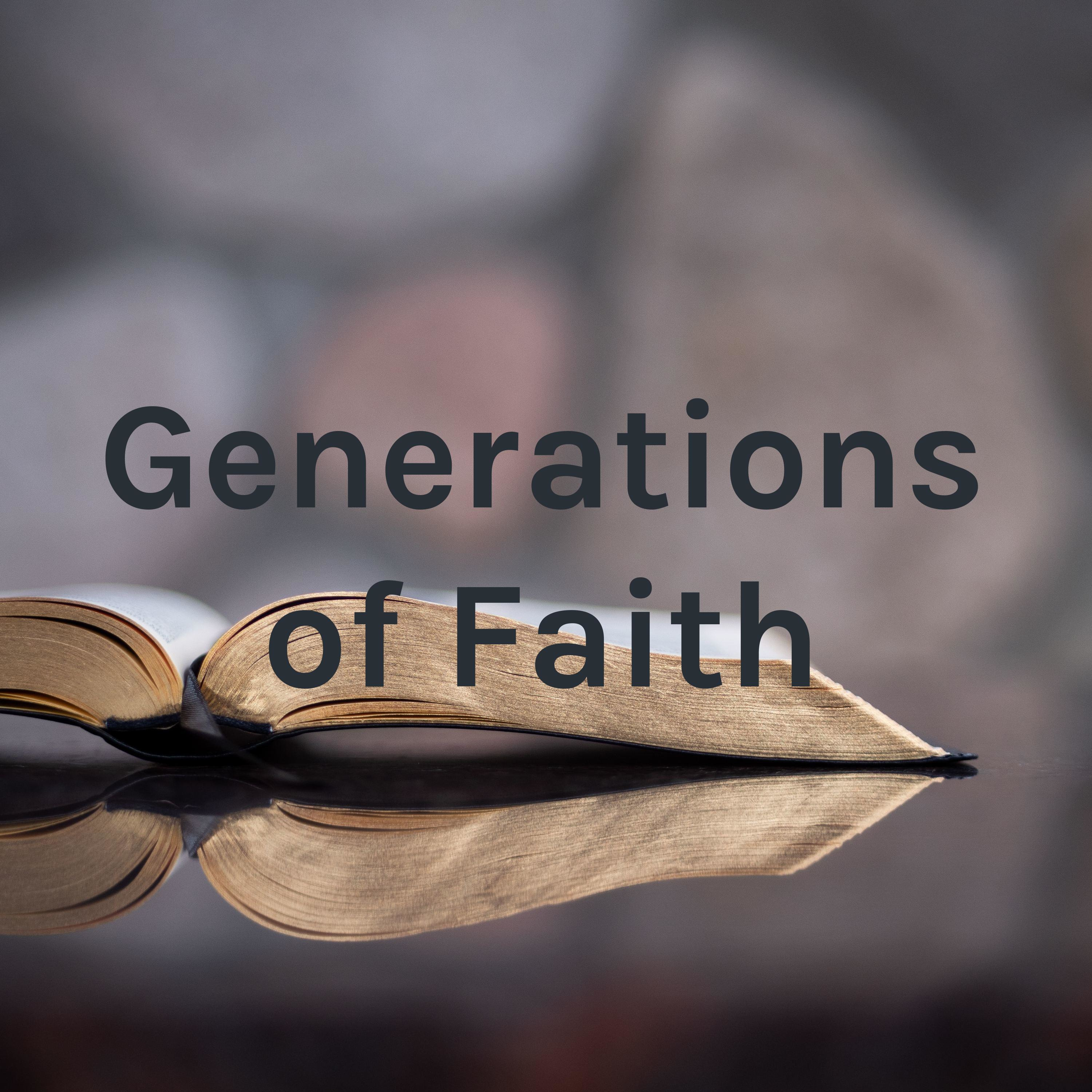 Generations of Faith podcast artwork