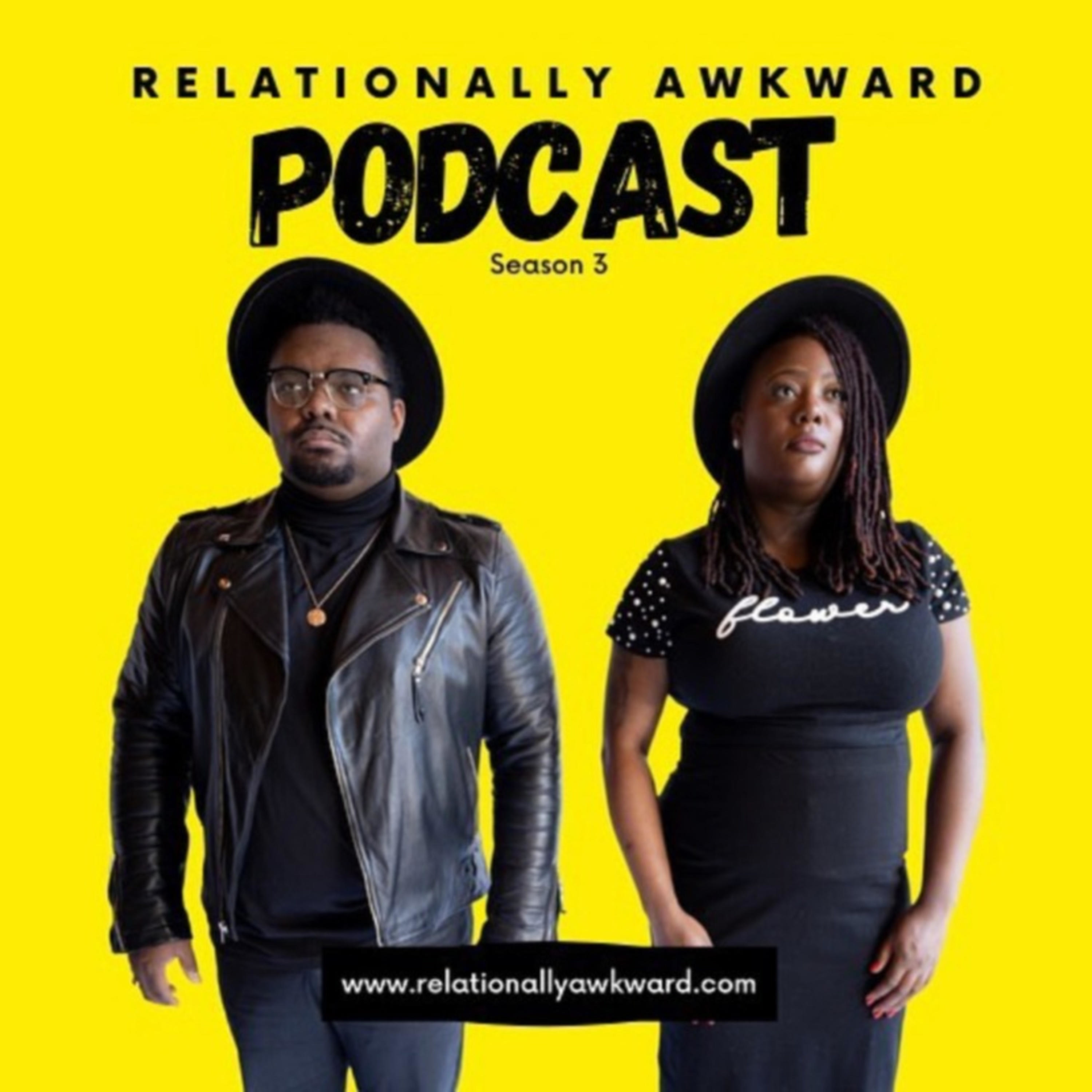 Relationally Awkward Podcast