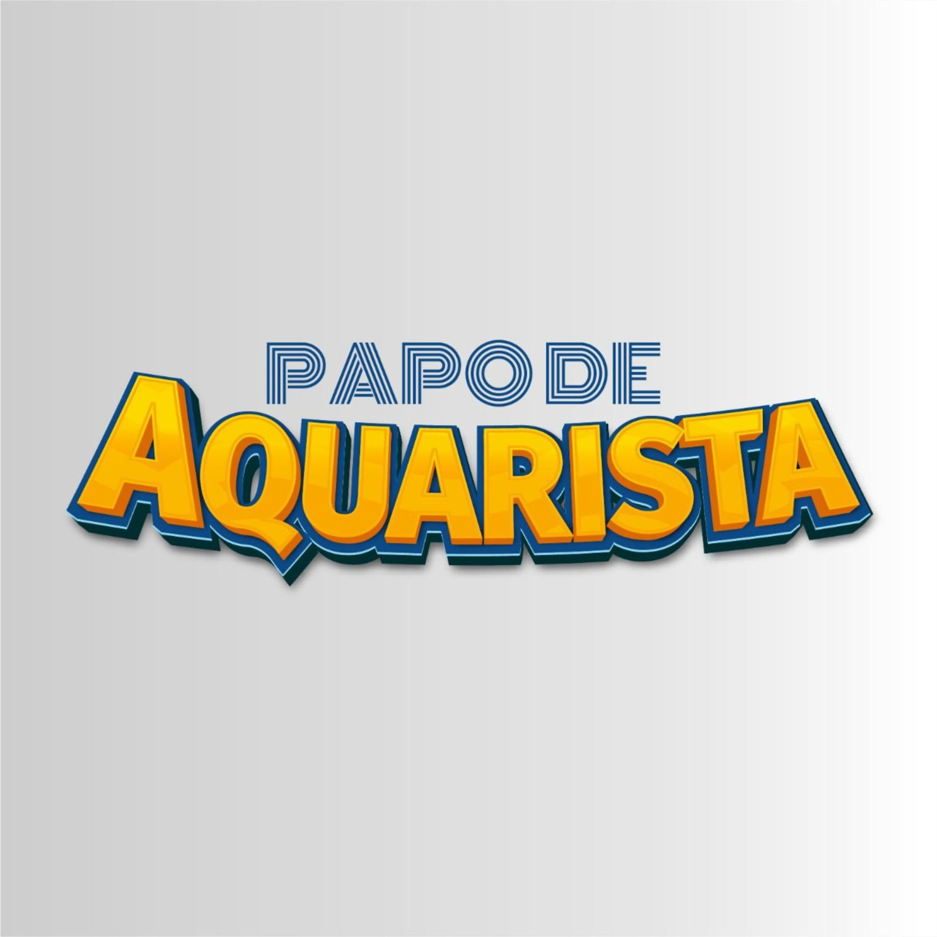 PAPO DE AQUARISTA