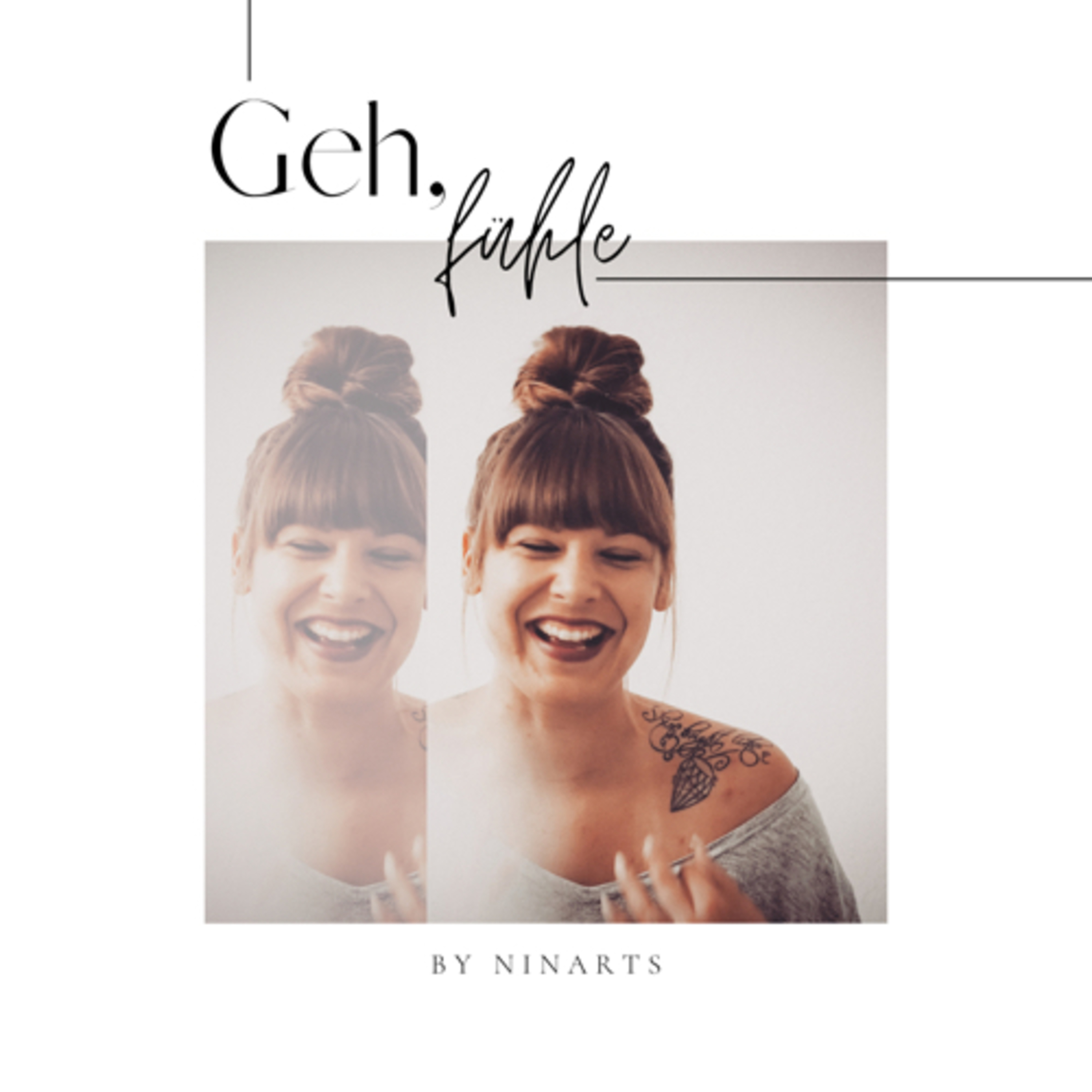 Geh, fühle!