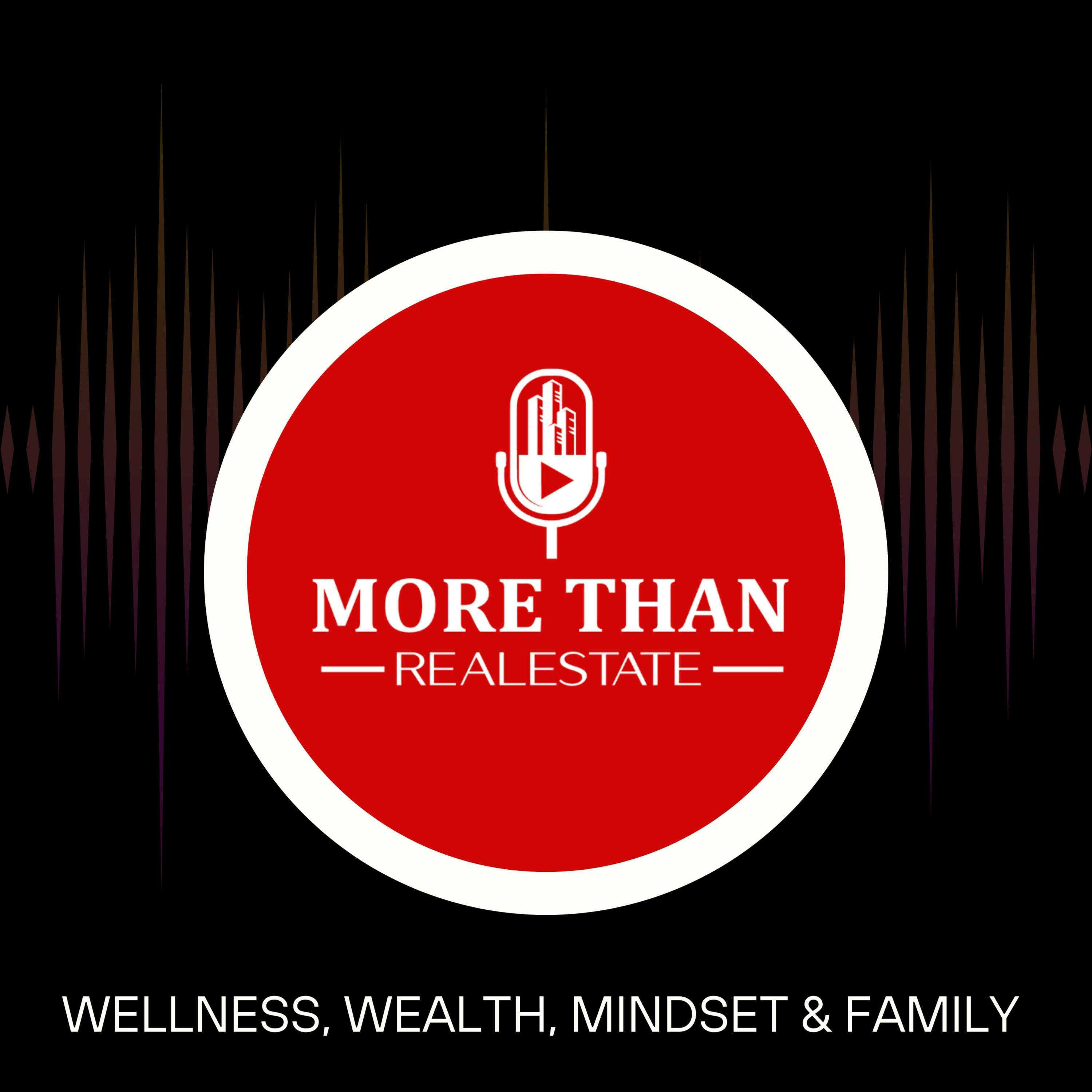 #MoreThanRealEstate