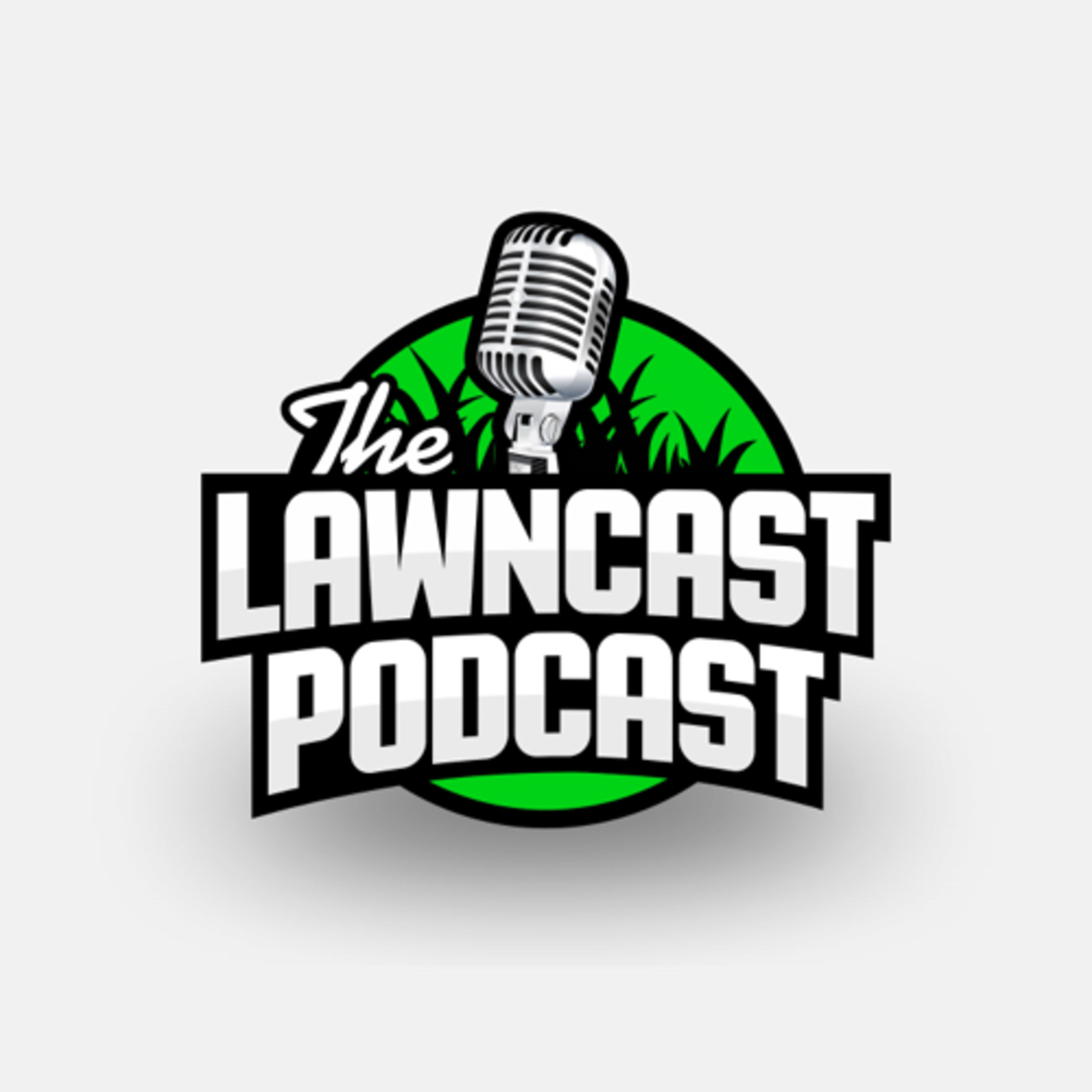 THE LawnCast Podcast 