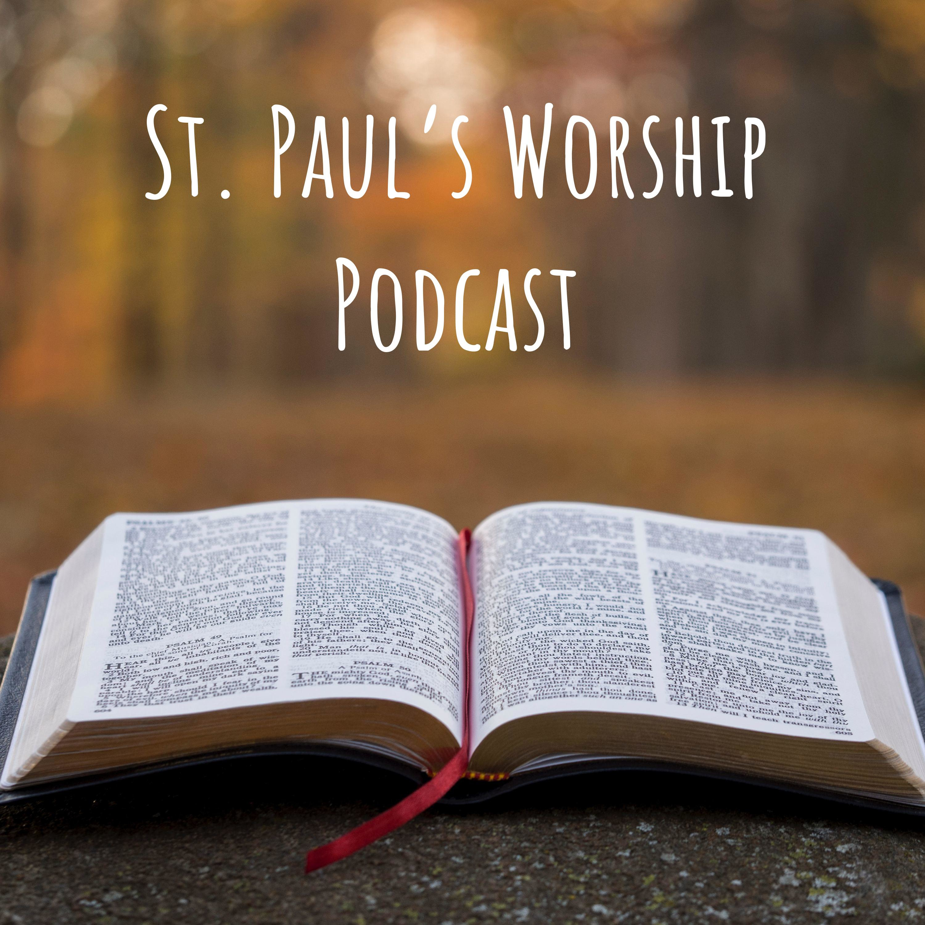 St. Paul\'s Worship Podcast