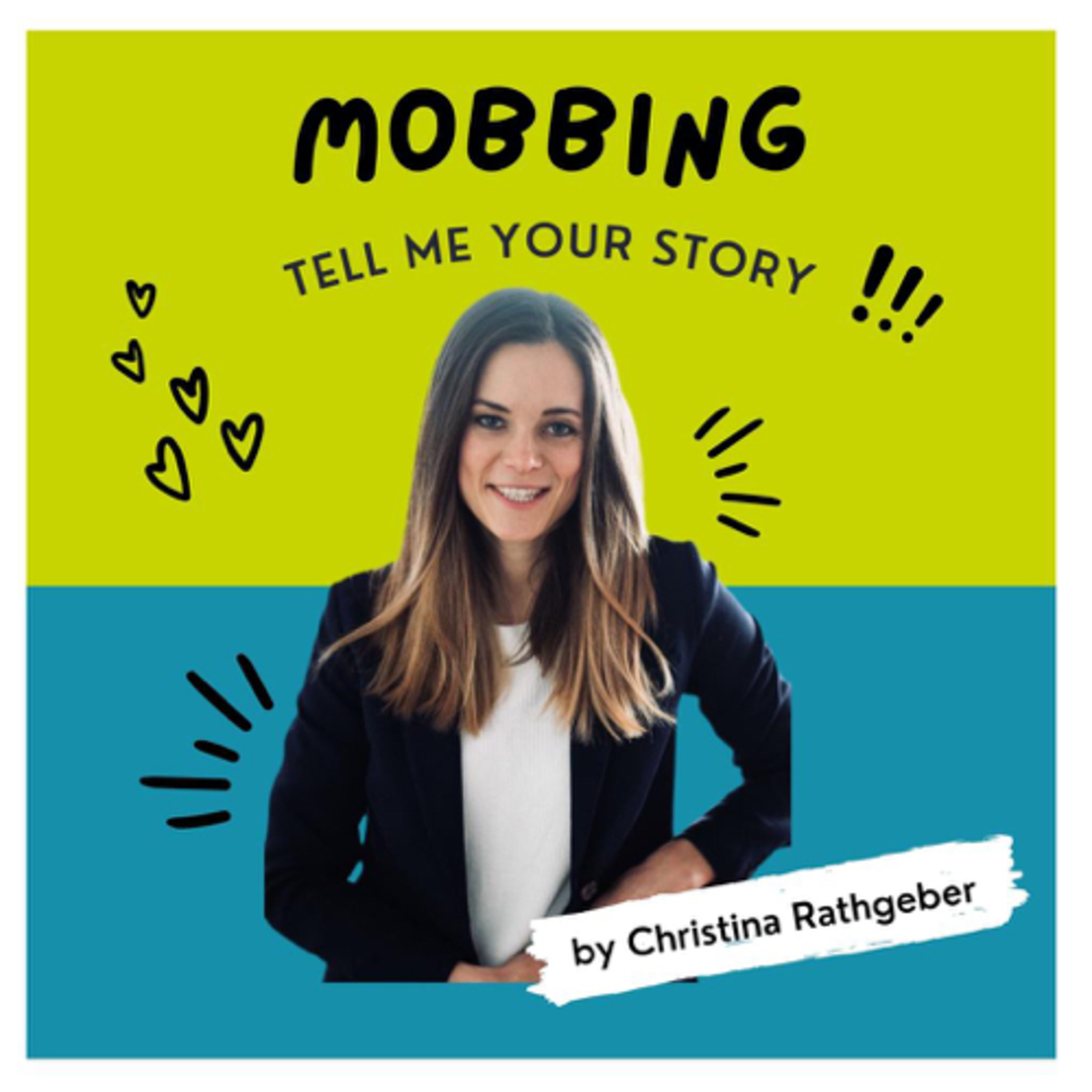 Mobbing - Tell me your Story