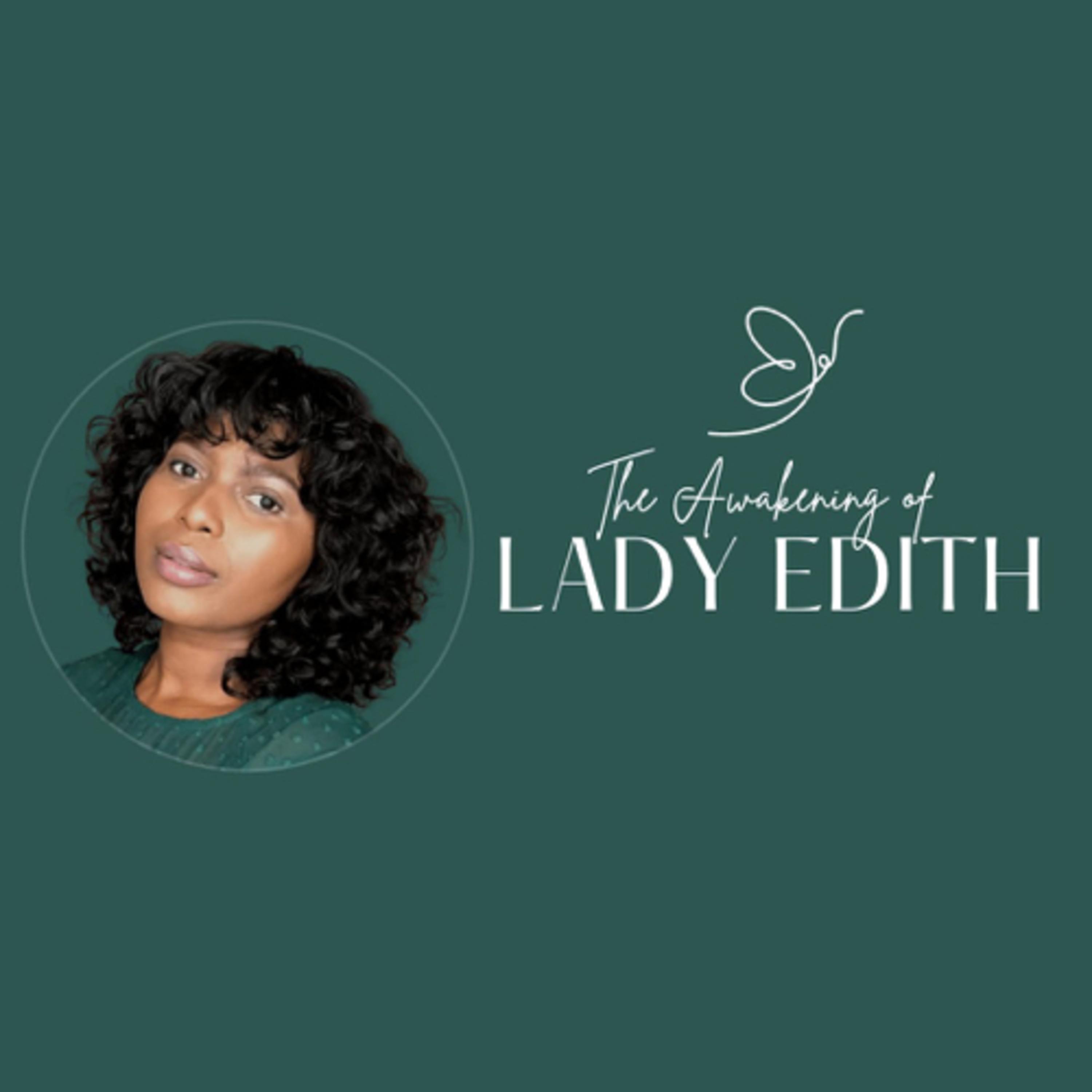 The Awakening of Lady Edith podcast artwork