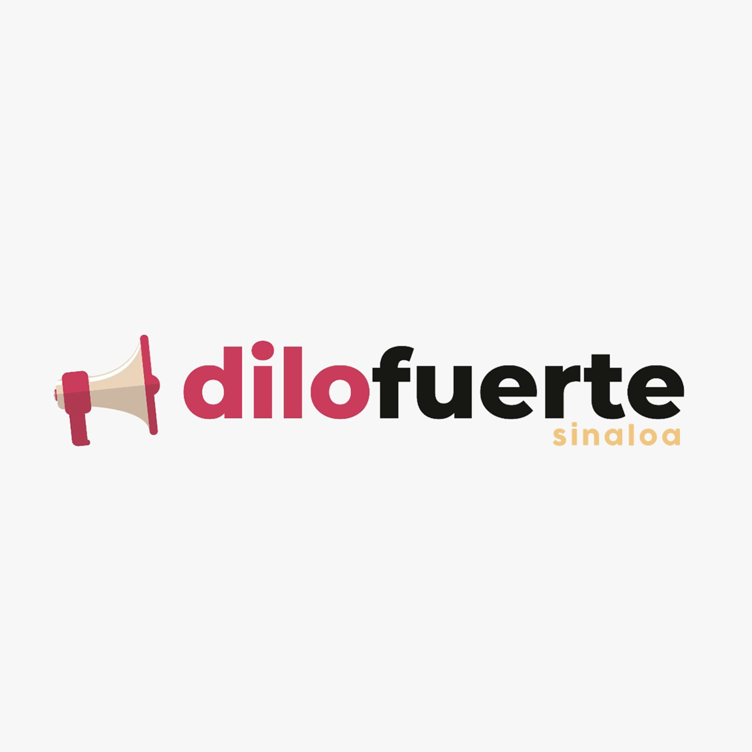 Dilo Fuerte Sinaloa