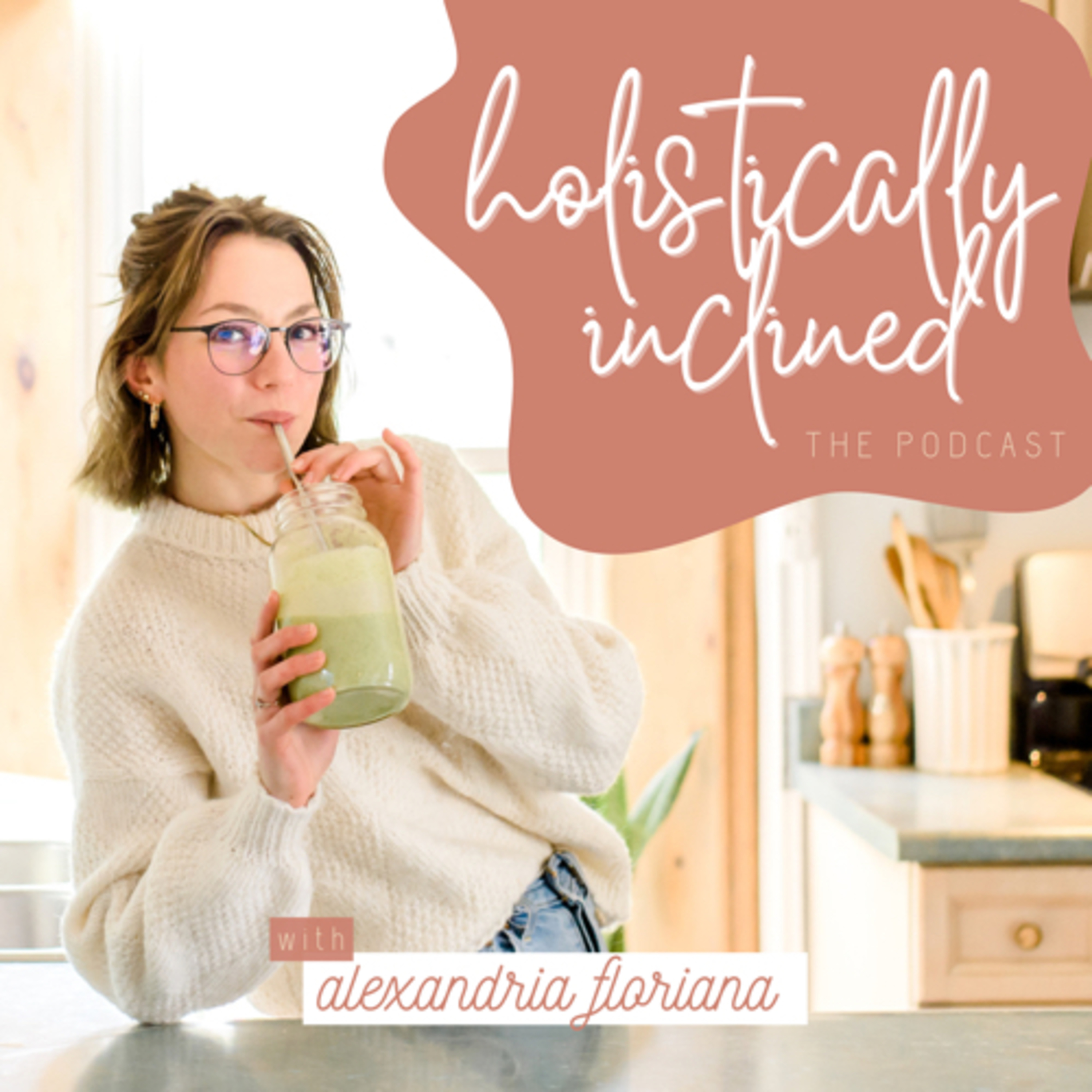 holistically inclined podcast artwork