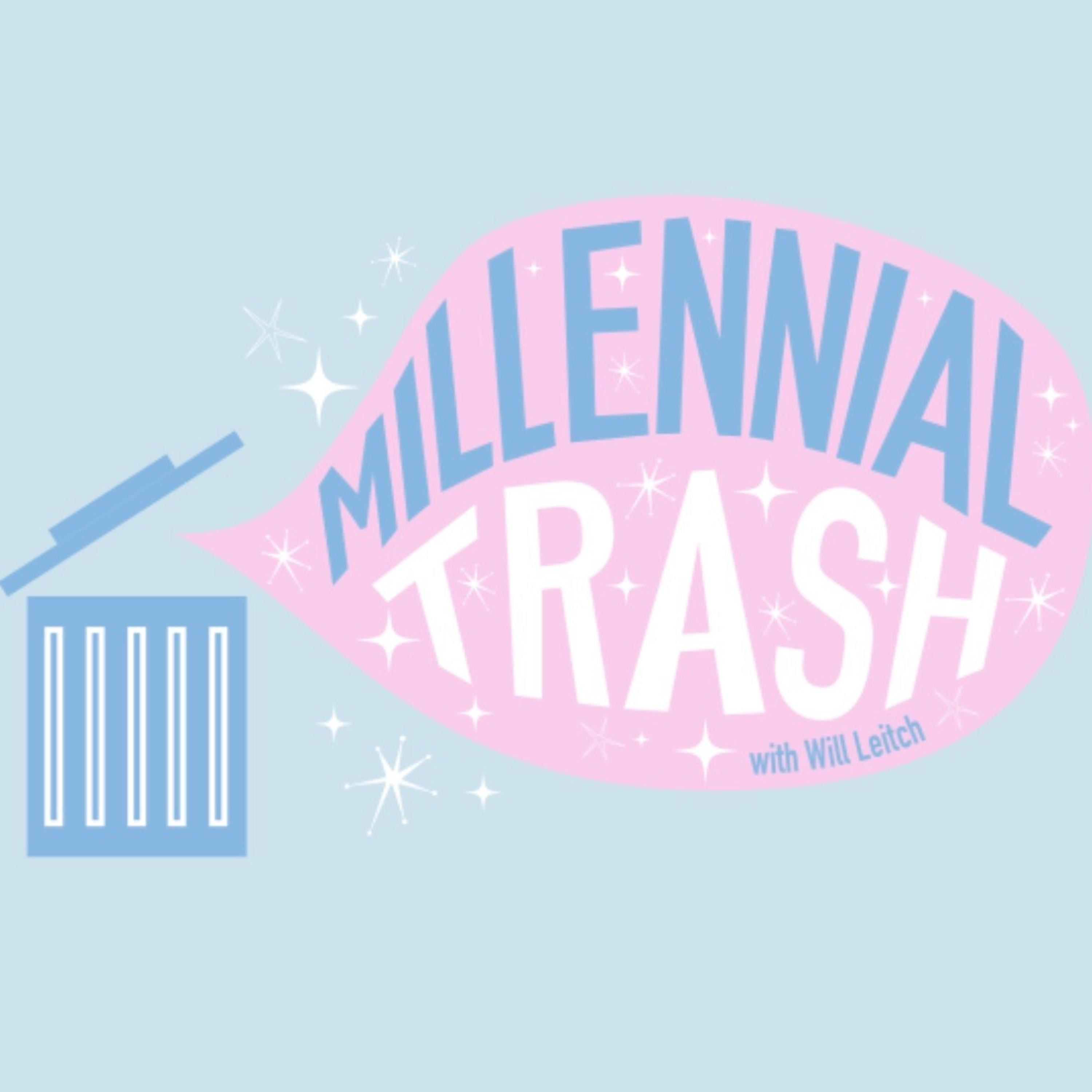 Millennial Trash podcast artwork