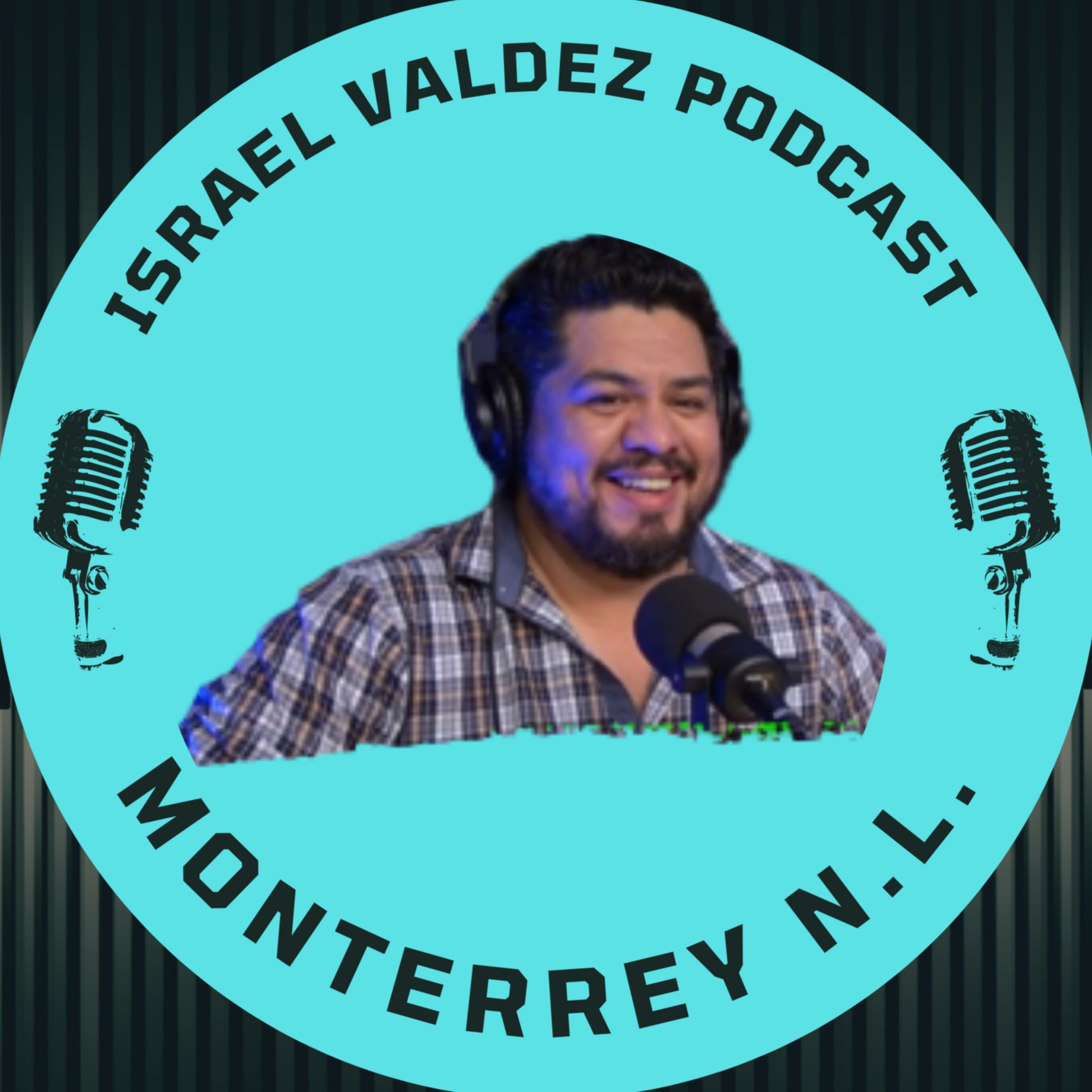 Israel Valdez Podcast: Seguridad Industrial I Respuesta a Emergencias I Medio Ambiente