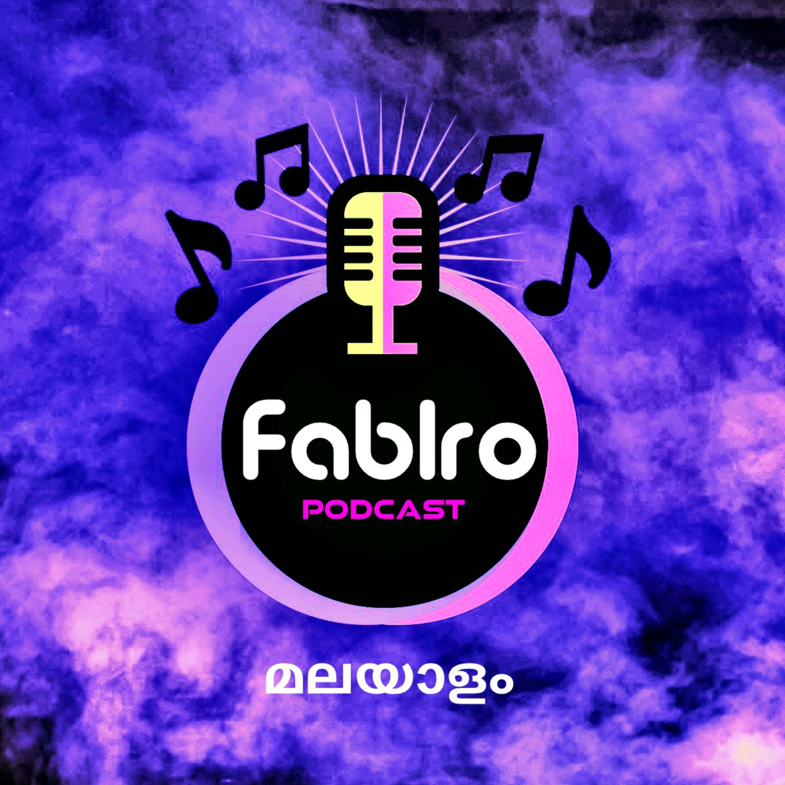 Fablro Podcast Malayalam