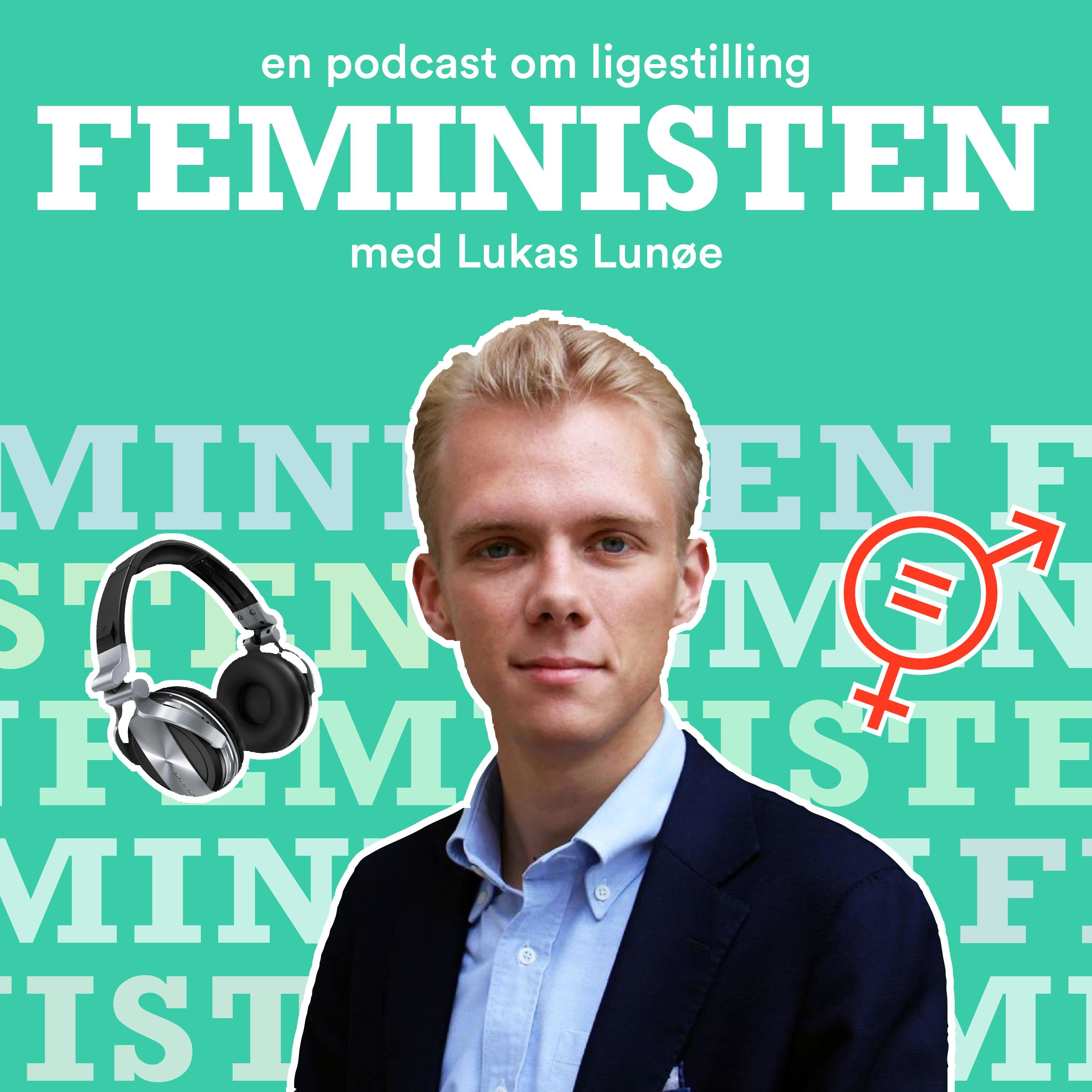 Feministen af Lukas Lunøe & Caroline Thomsen