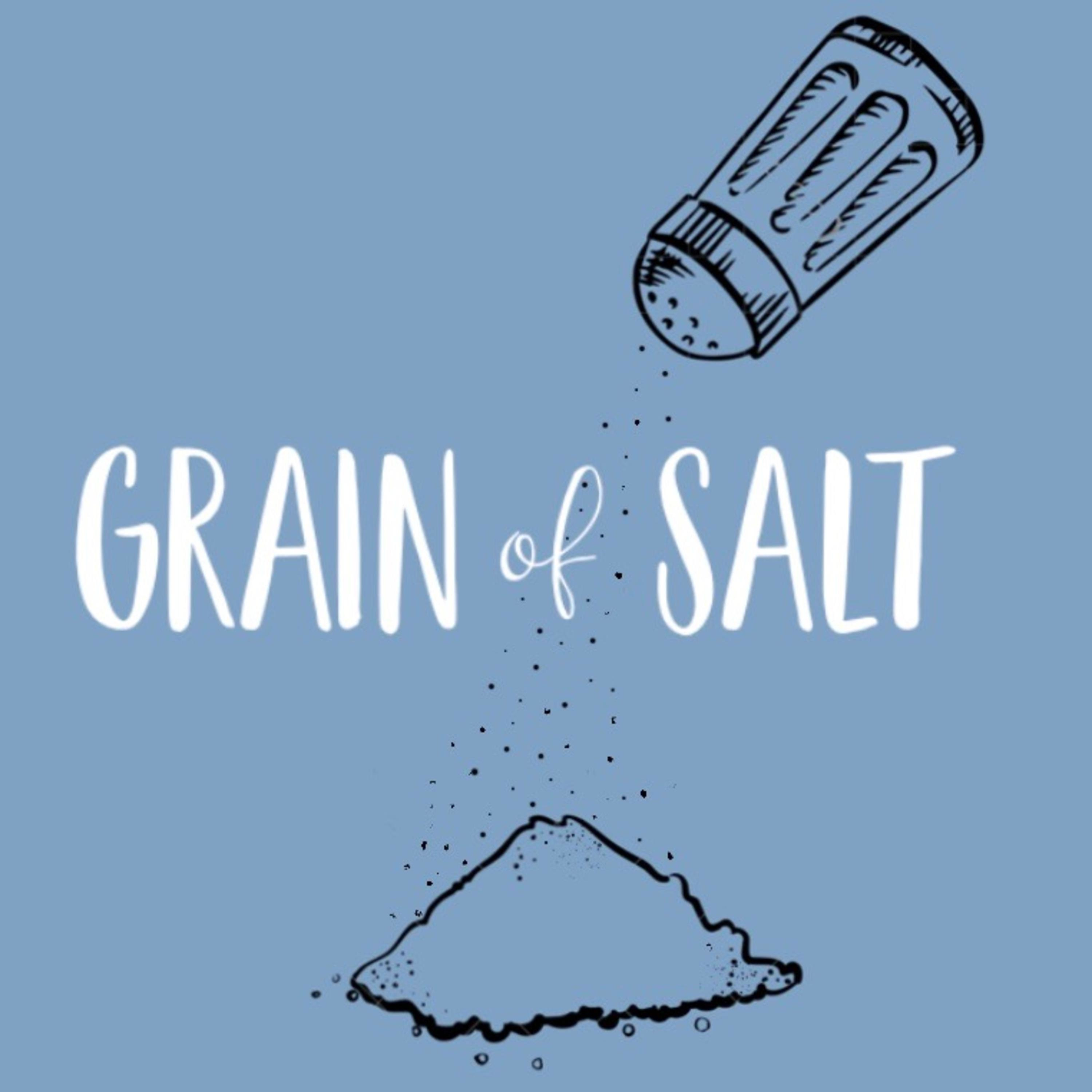 Grain of Salt