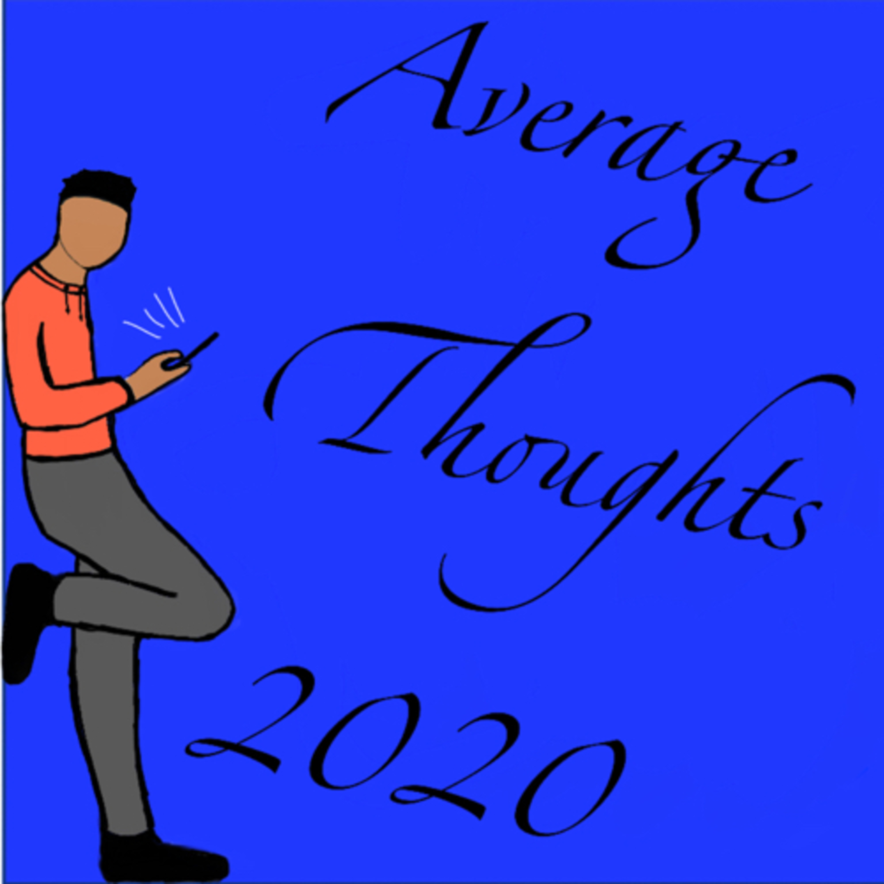 AverageThoughts20/20 AverageThoughts20/20