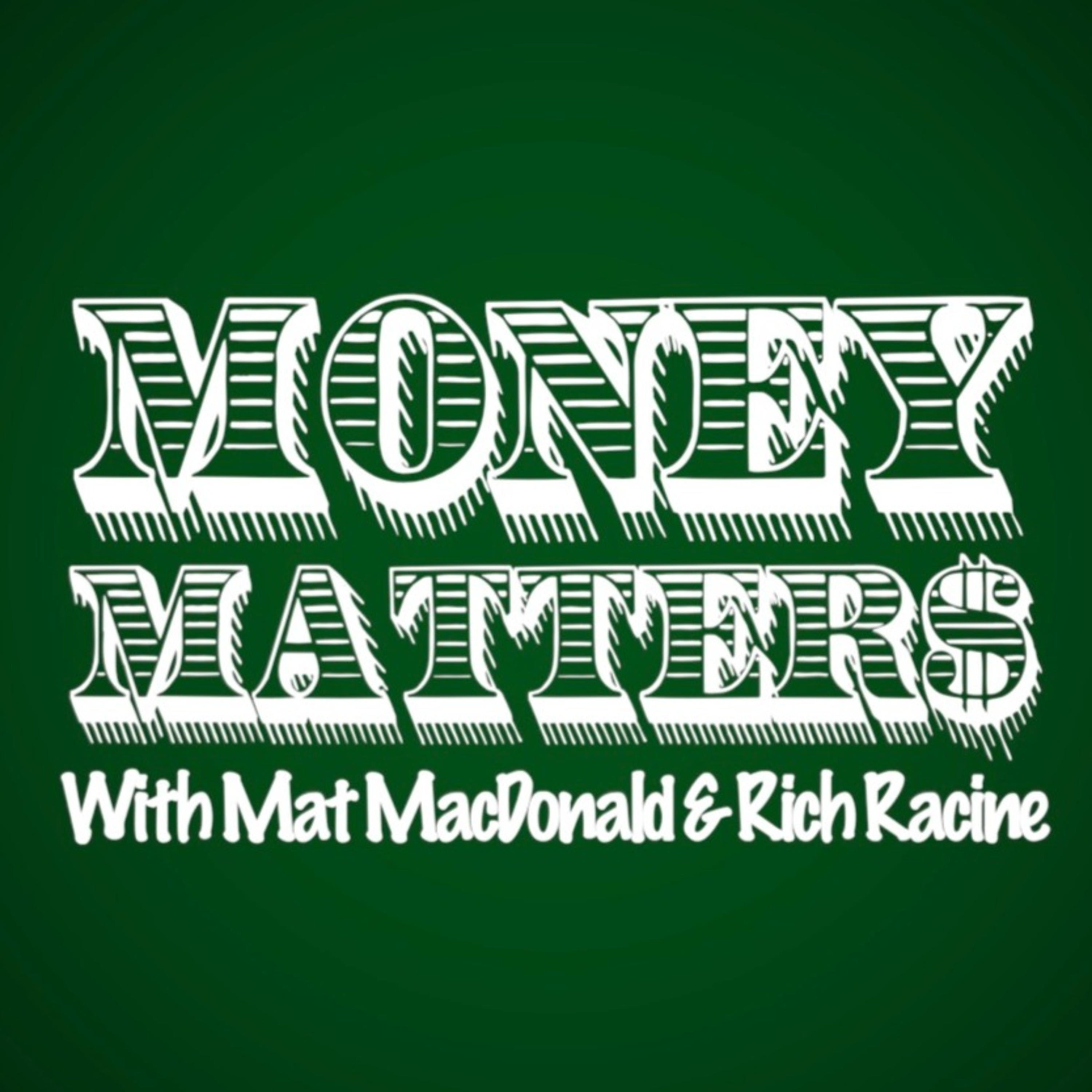 Money Matters: A Real Estate & Mortgage Podcast