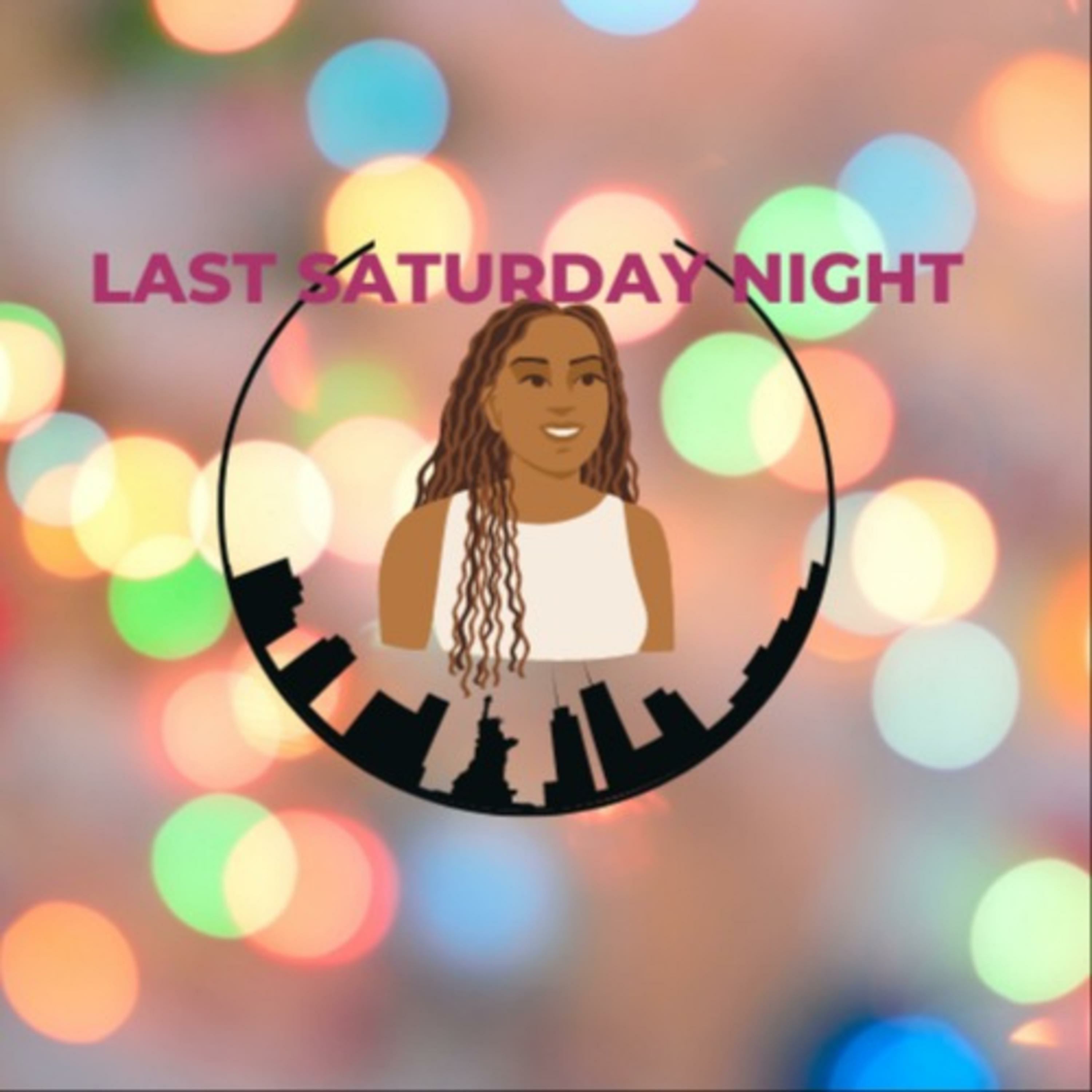 Last Saturday Night