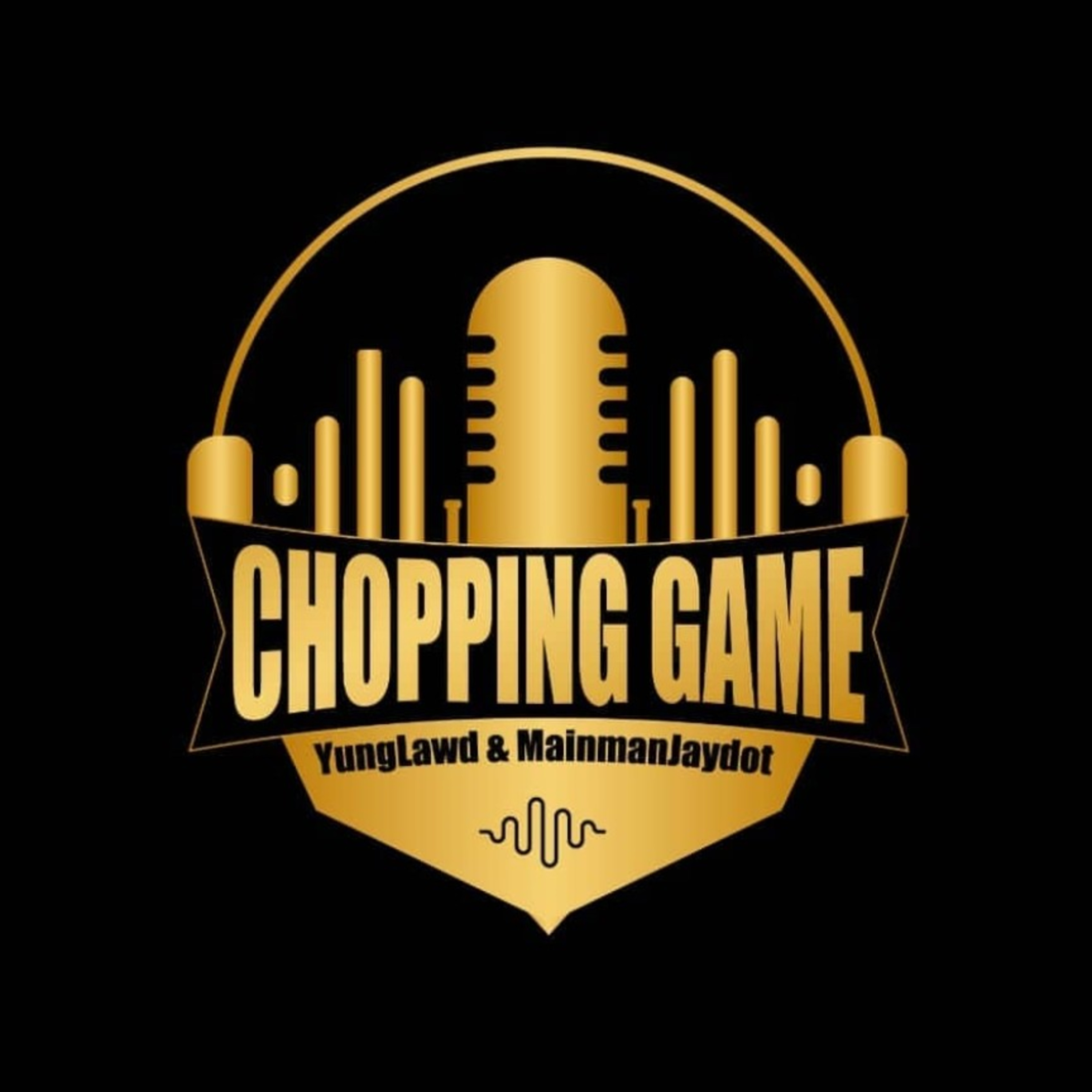 Choppin Game with JayDot and Yung Lawd
