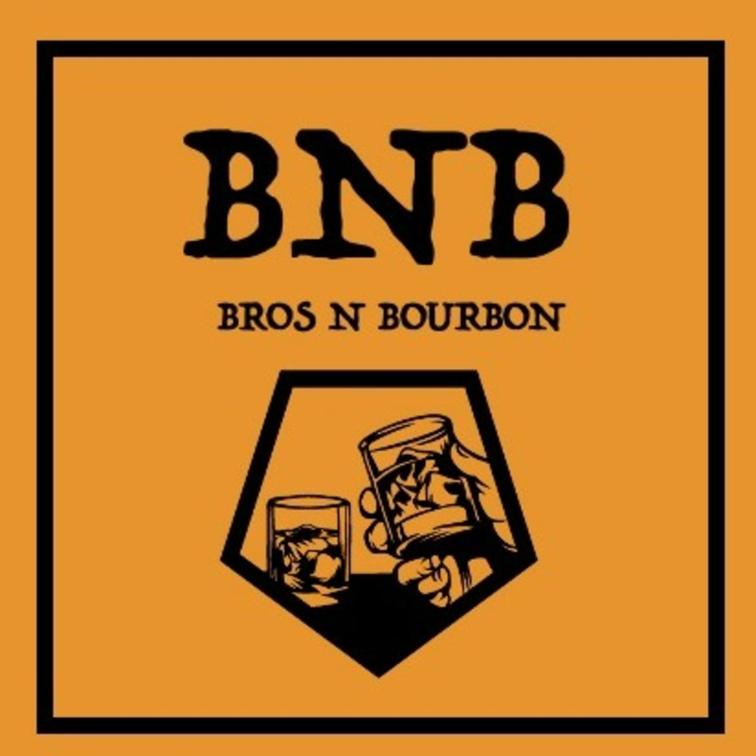 Bros N Bourbon