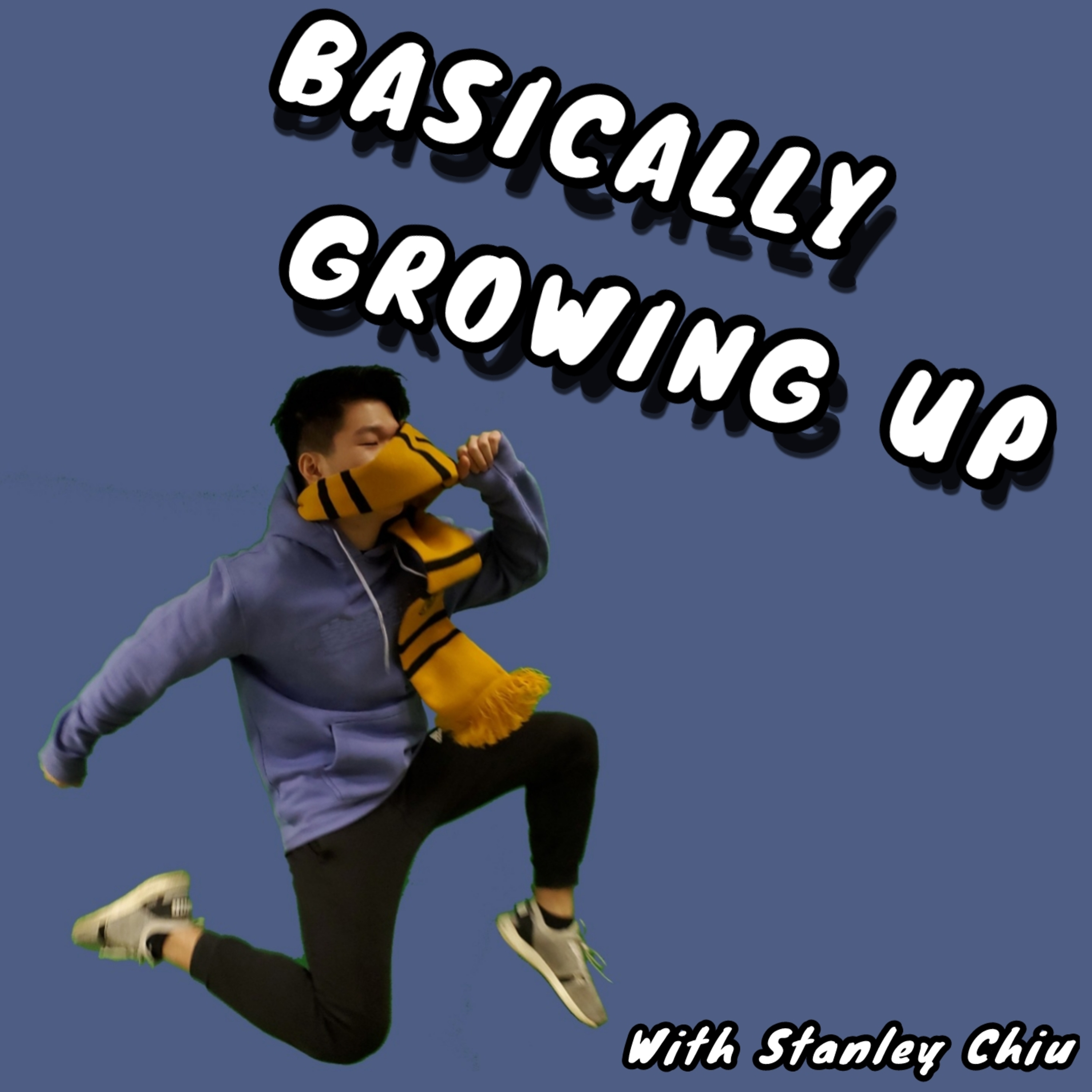 Basically Growing Up
