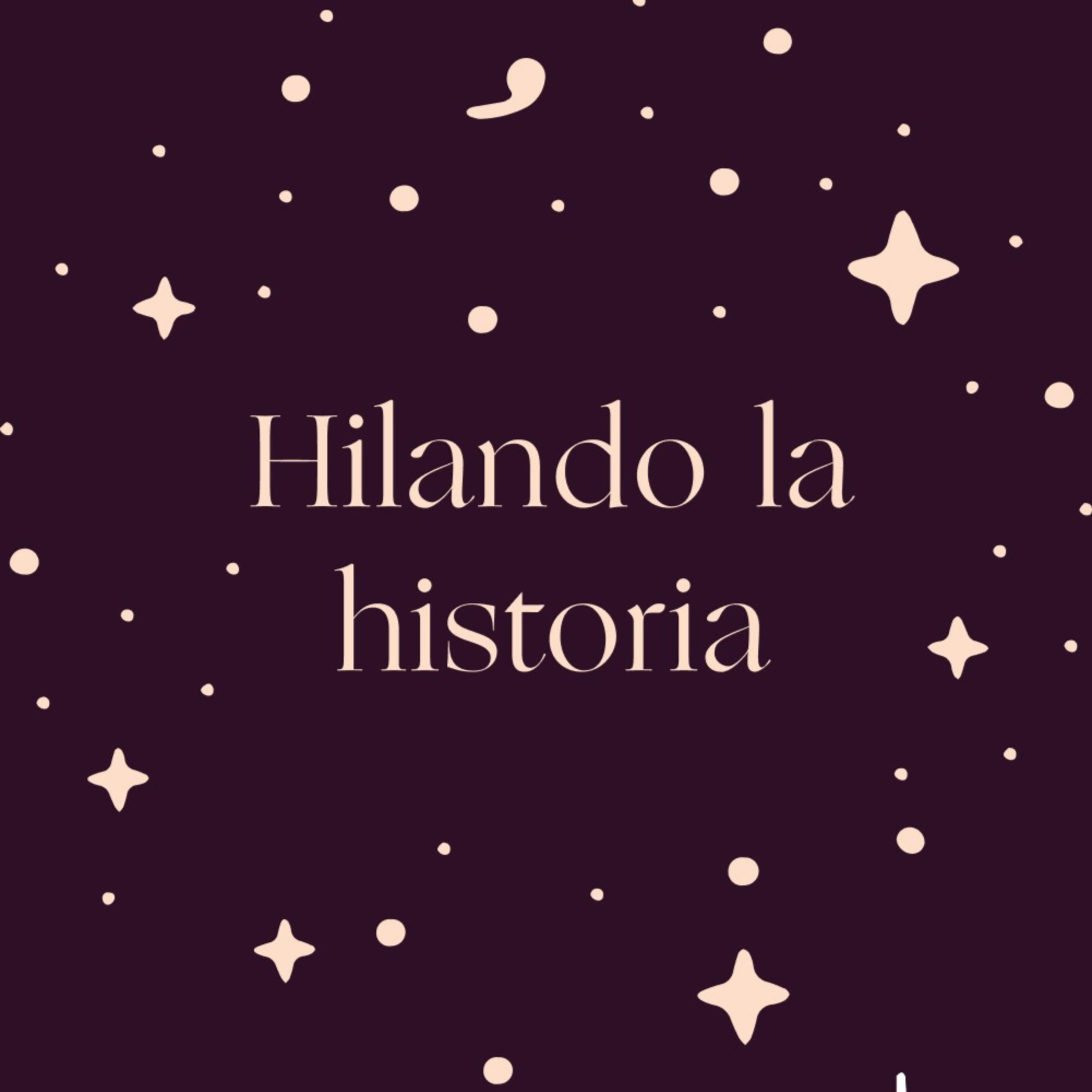 Hilando la historia